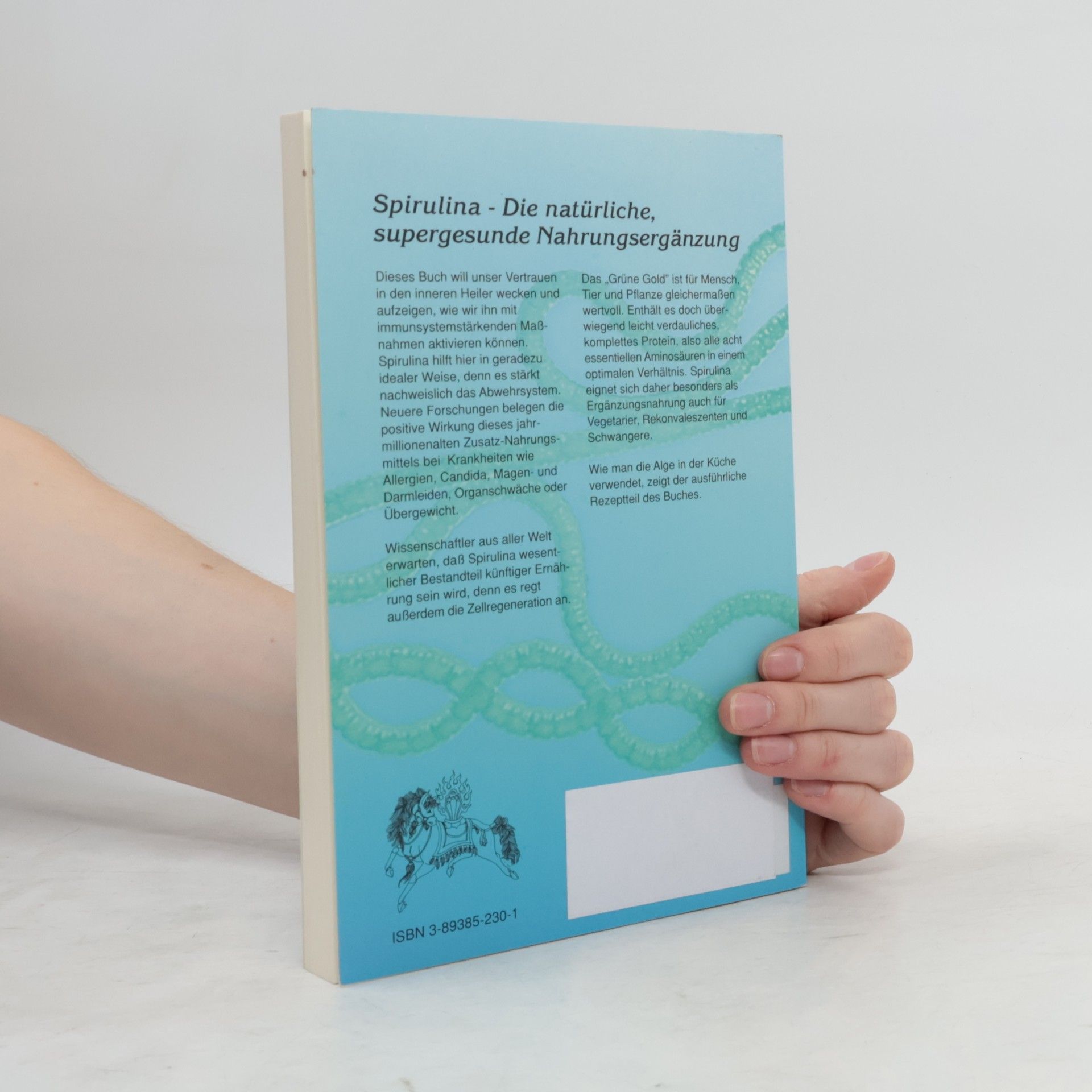 Marianne E. Meyer Spirulina: Das blaugrüne Wunder