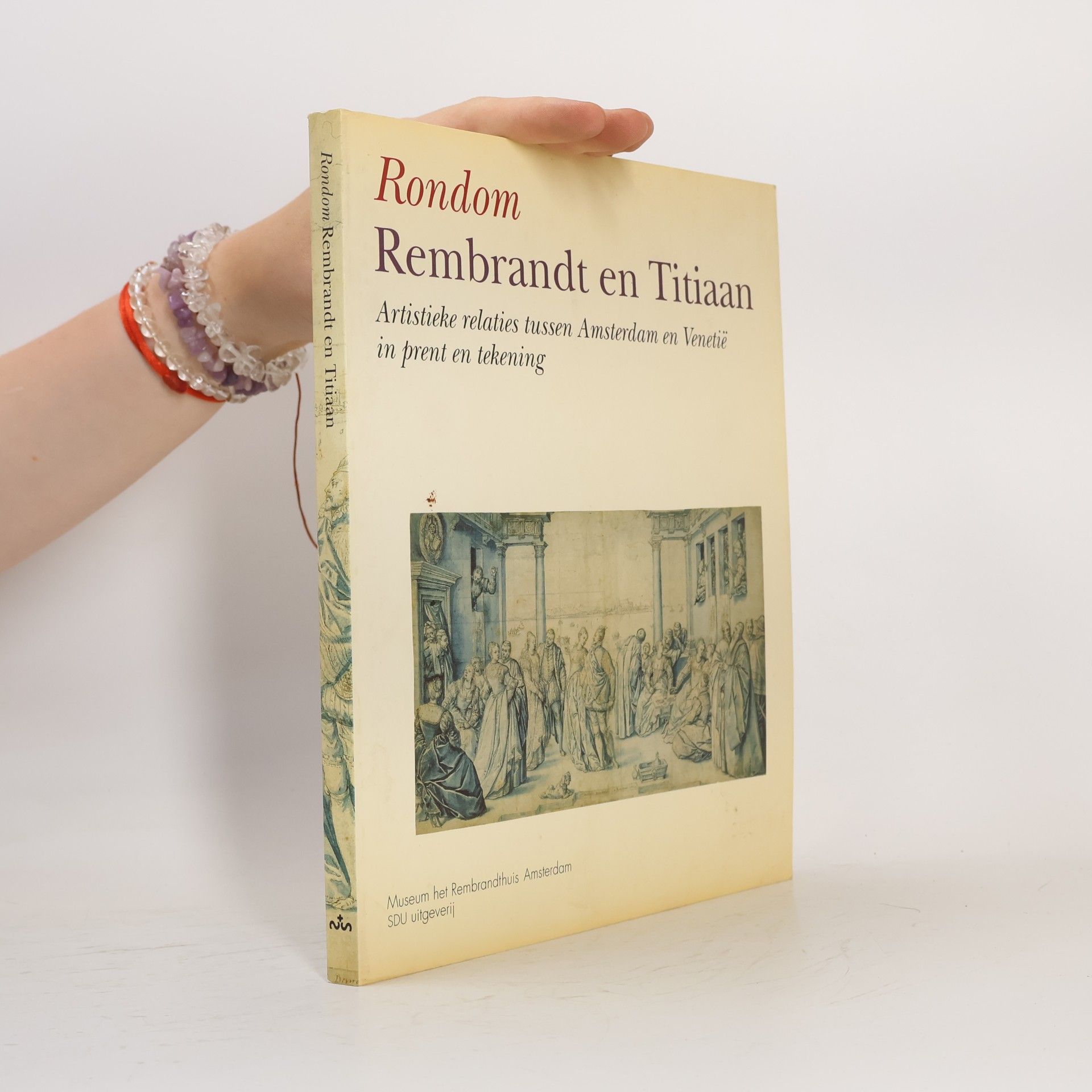 Bert W. Meijer Rondom Rembrandt en Titiaan