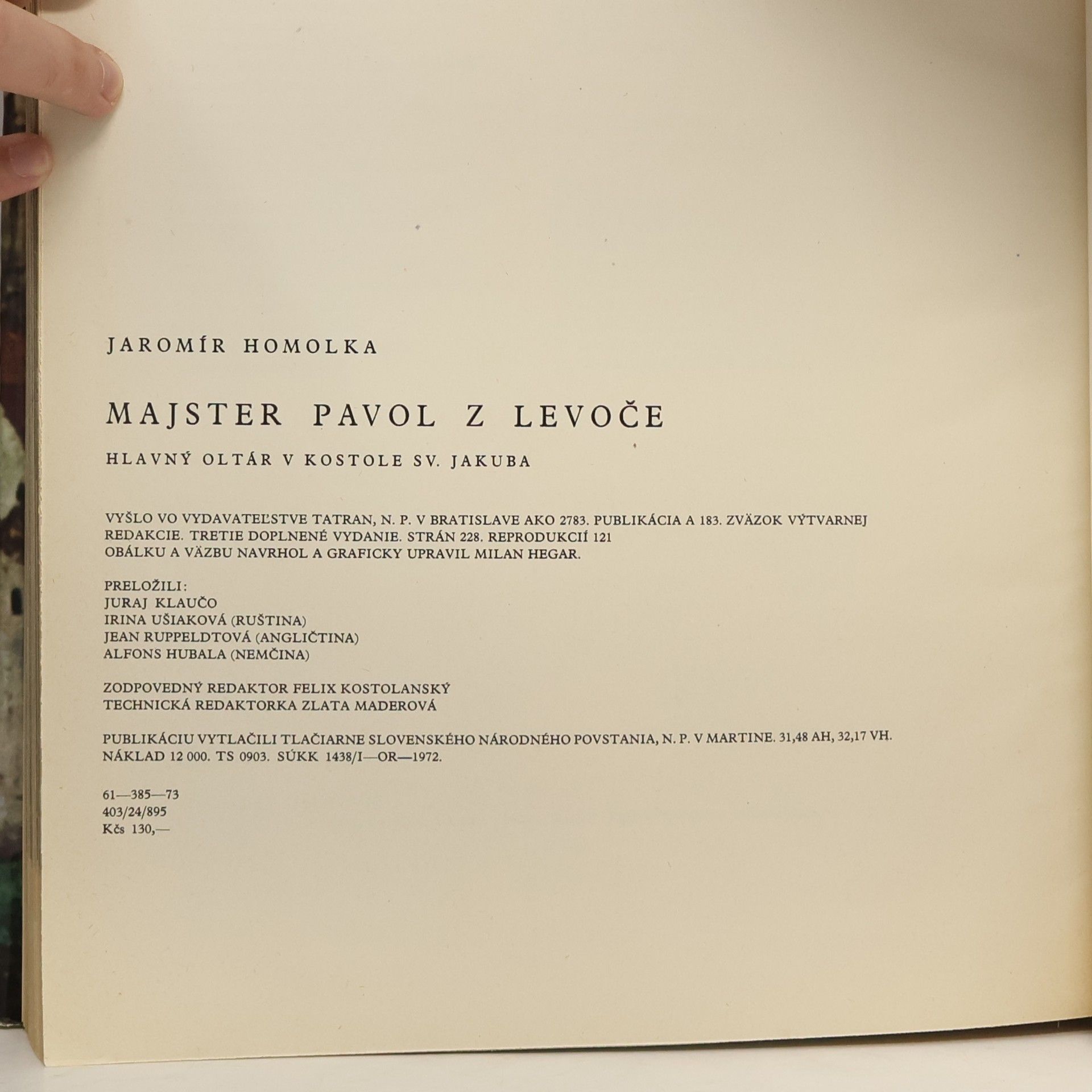 Jaromír Homolka Majster Pavol z Levoče. Hlavný oltár v kostole sv. Jakuba