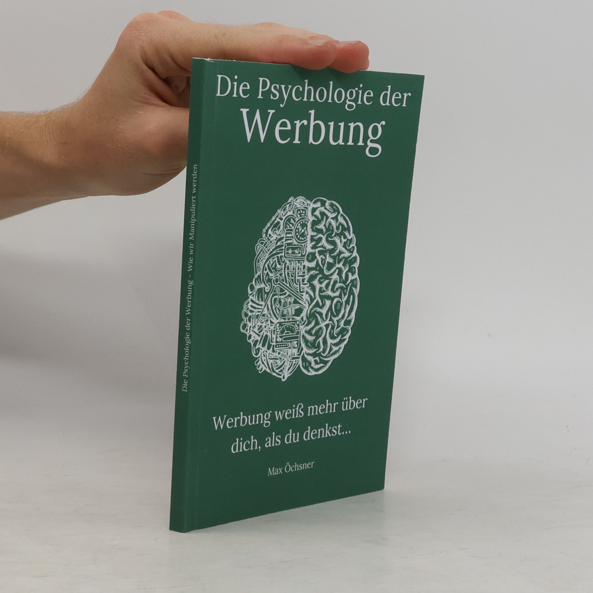 Max Öchsner Die Psychologie der Werbung