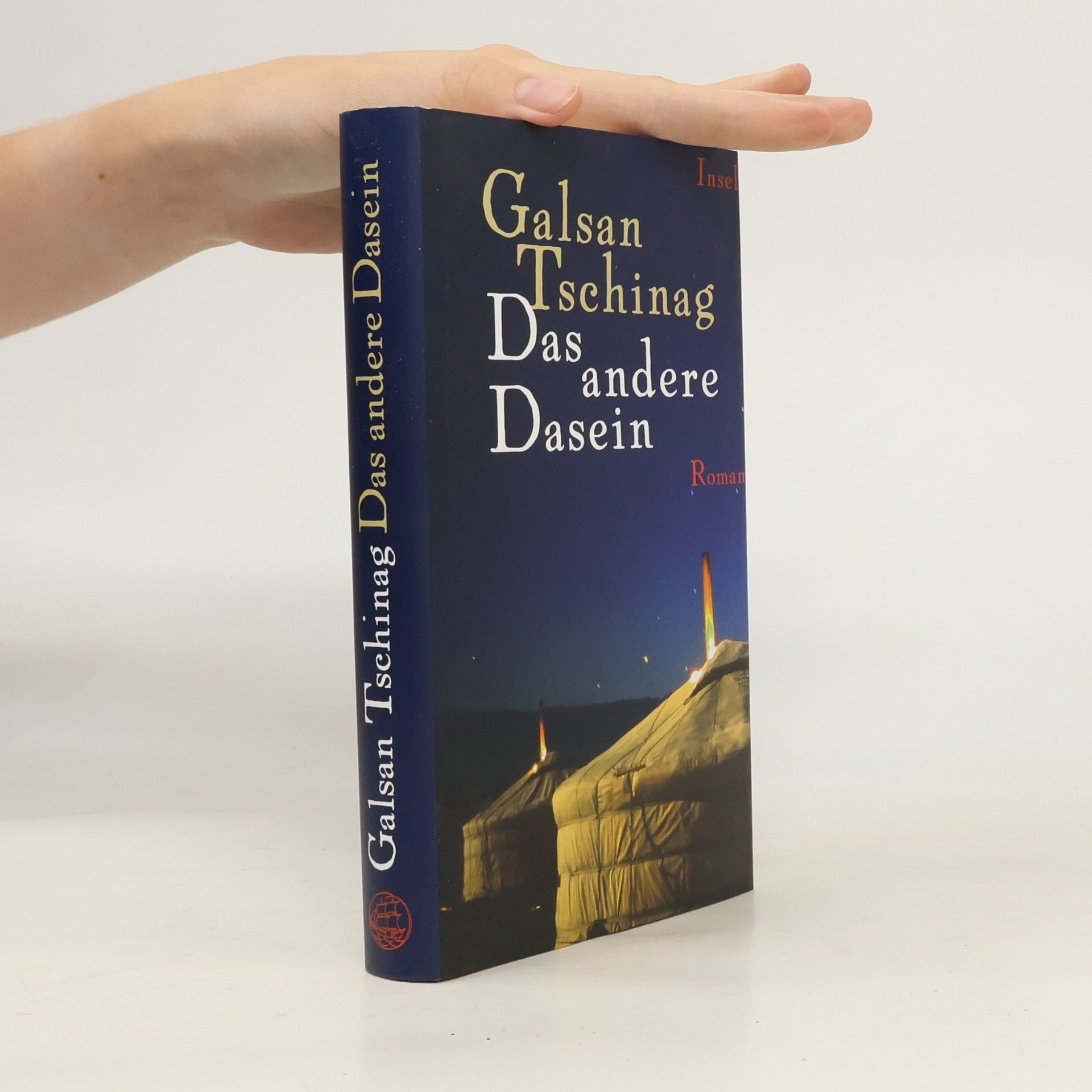 Galsan Tschinag Das andere Dasein