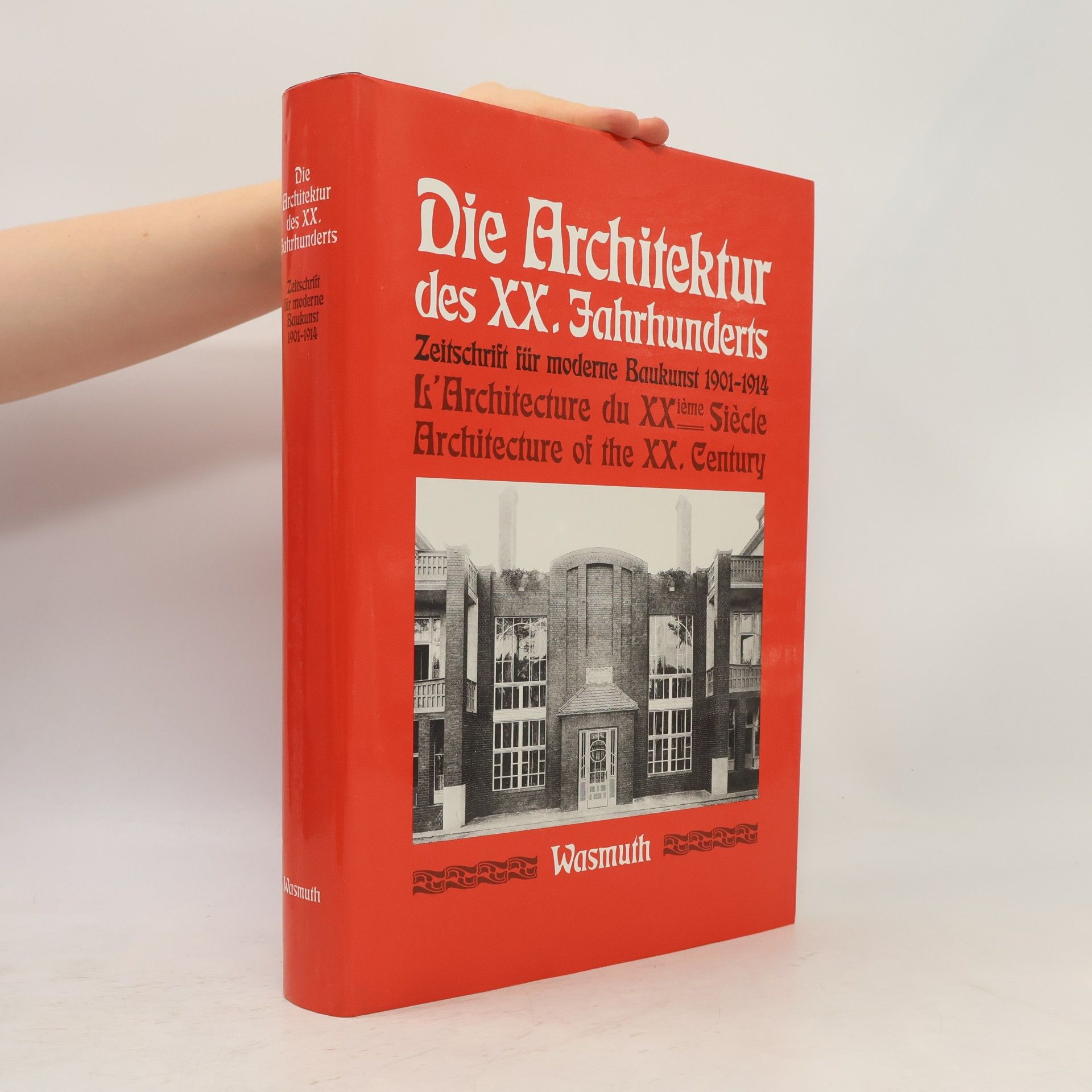 Peter Haiko Die Architektur des XX. [Zwanzigsten] Jahrhunderts