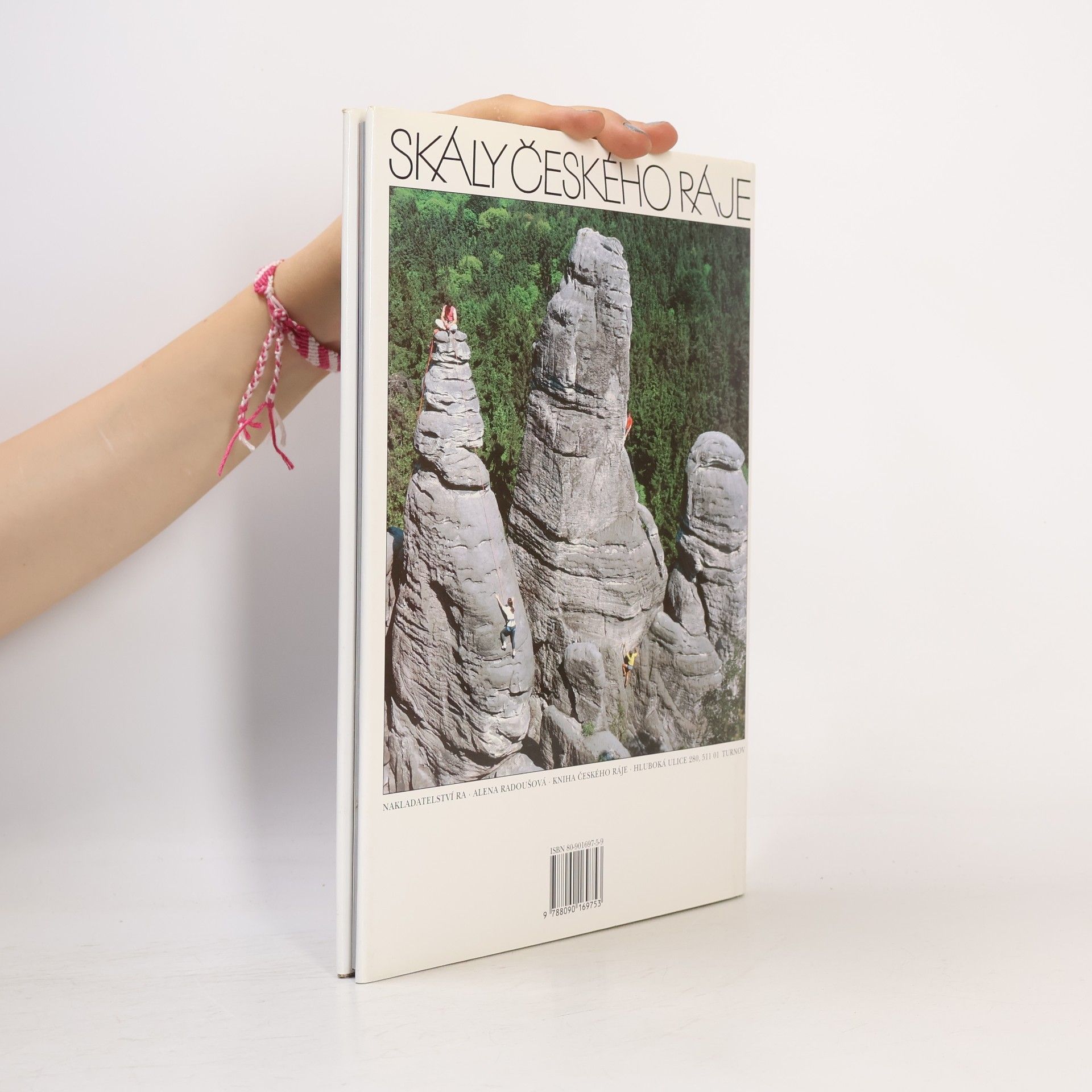 Siegfried Weiss Skály Českého ráje = Die Felsen des Böhmischen Paradieses = The Rocks of the Bohemian paradise