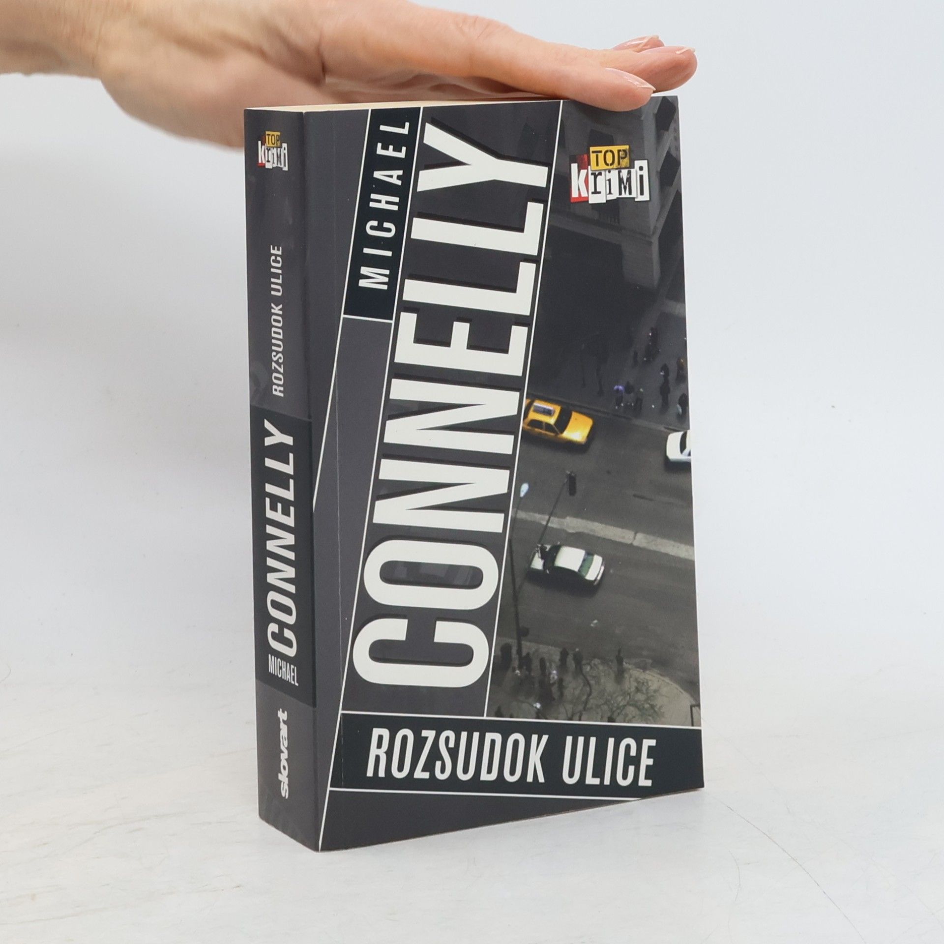 Michael Connelly Rozsudok ulice