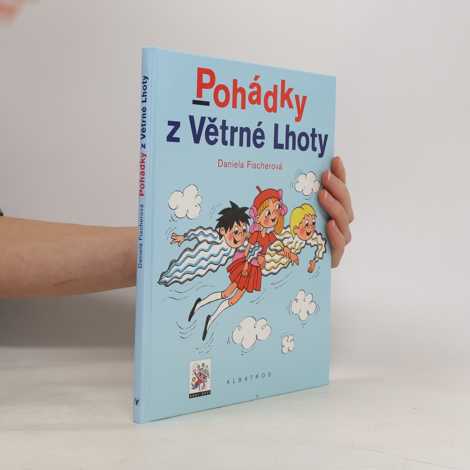 Daniela Fischer Pohádky z Větrné Lhoty