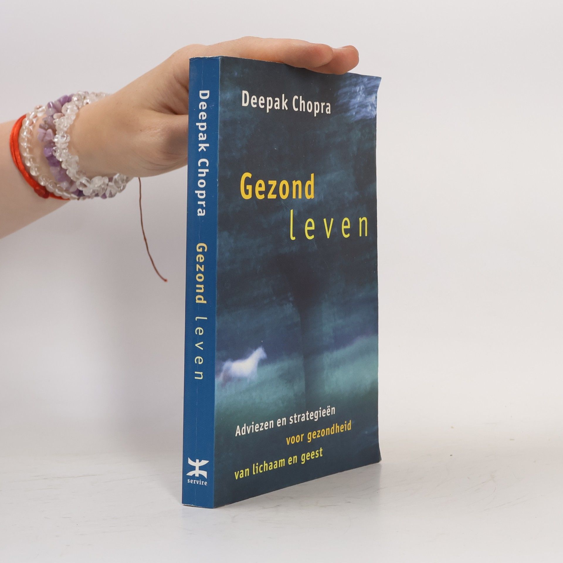 Deepak Chopra Gezond leven