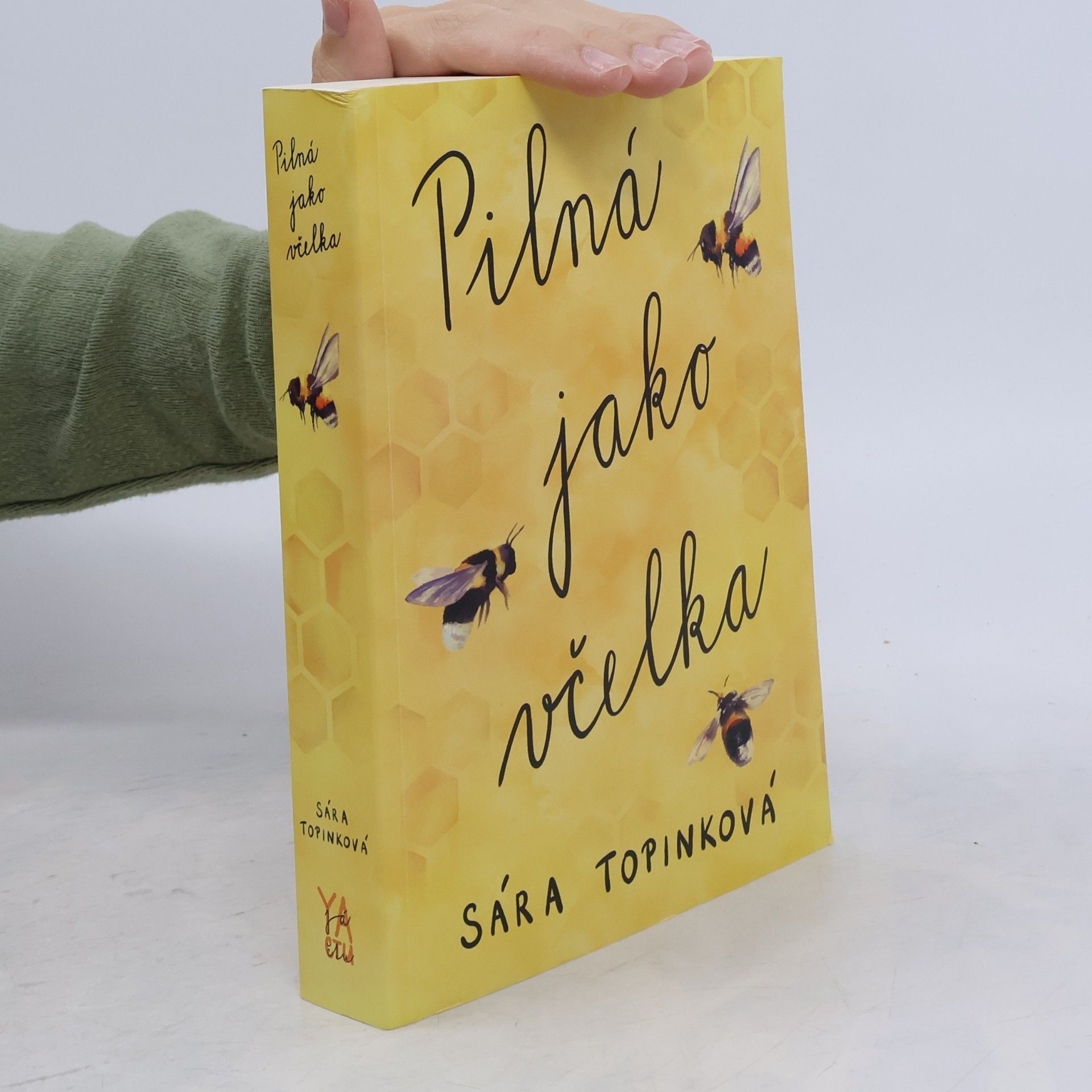 Sára Topinková Pilná jako včelka