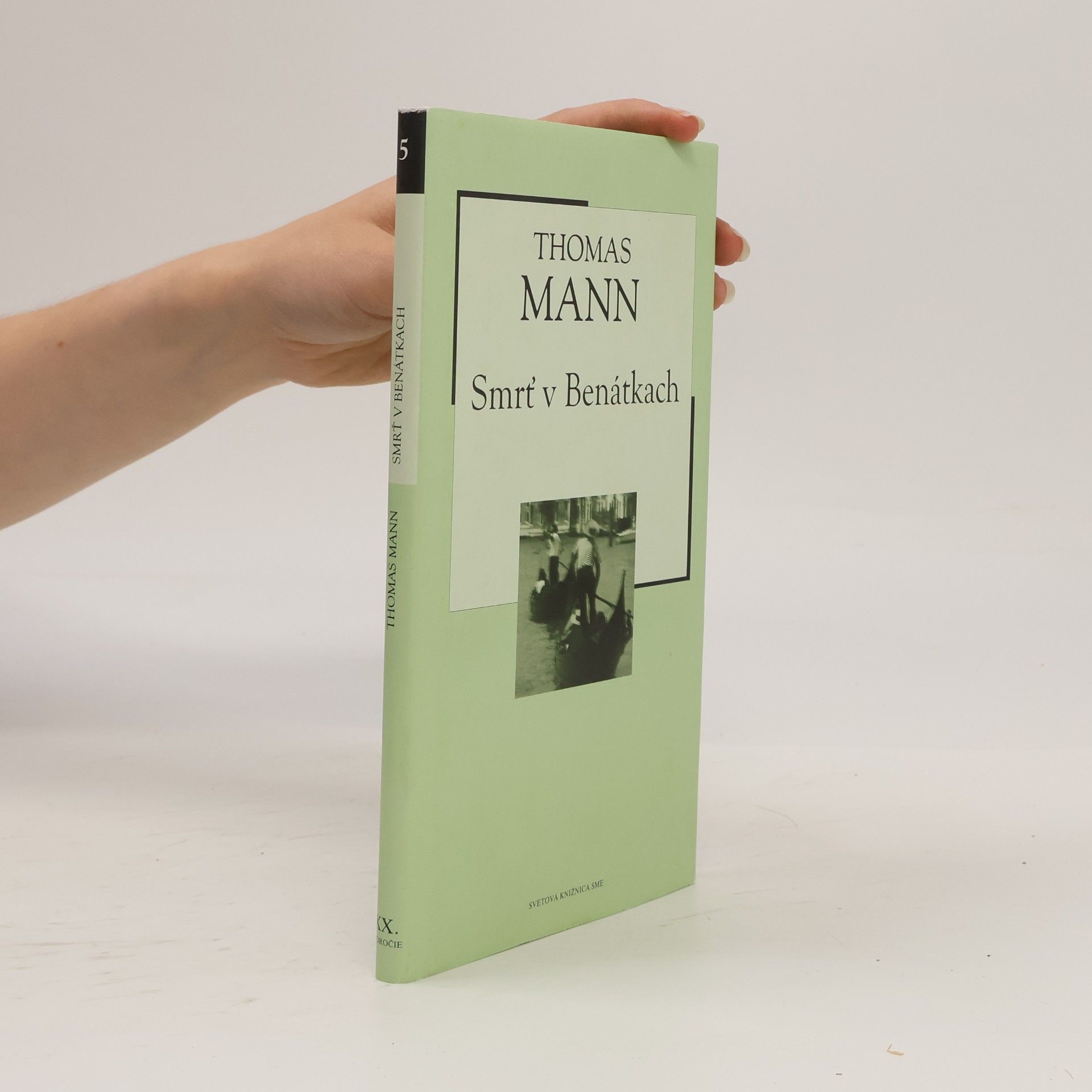 Thomas Mann Smrť v Benátkach