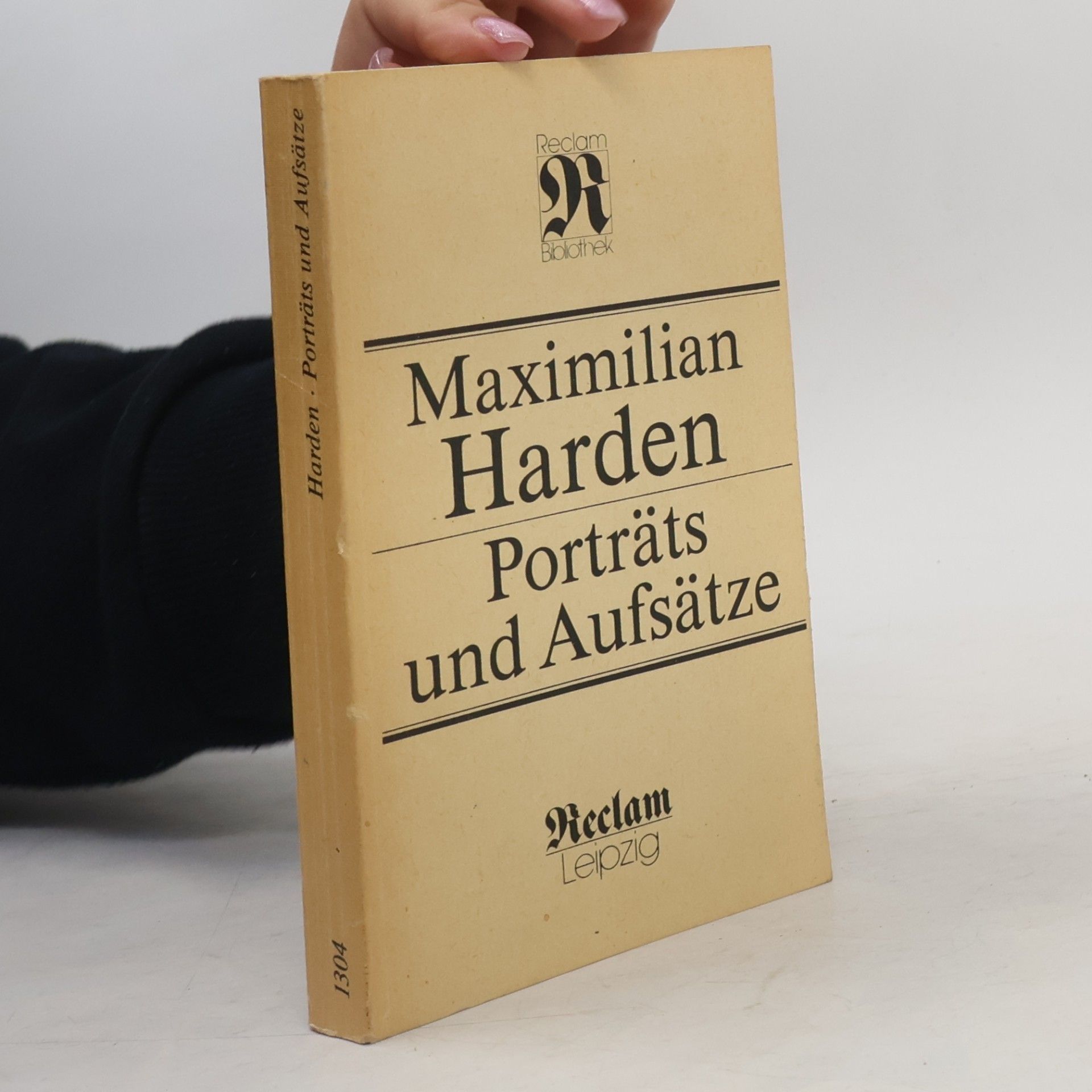 Maximilian Harden Porträts und Aufsätze