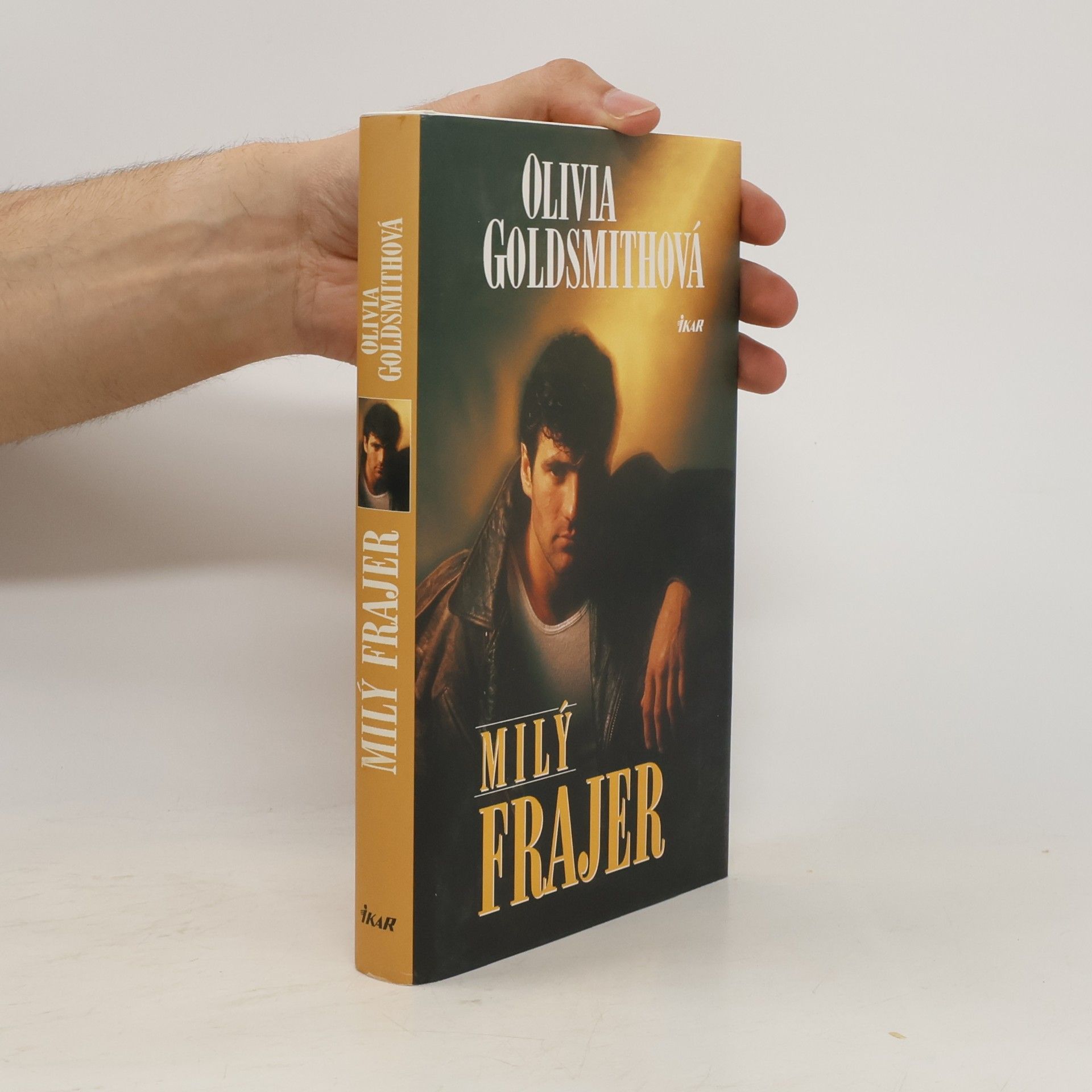 Olivia Goldsmit Milý frajer