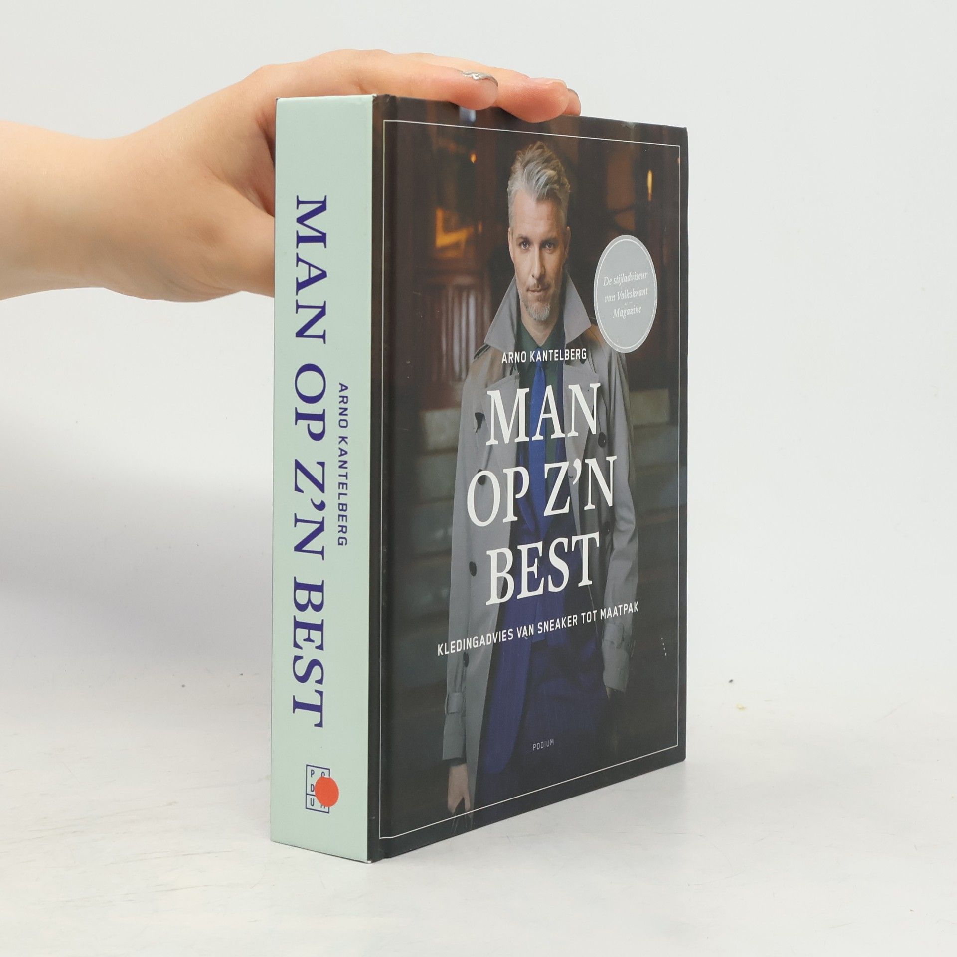 Arno Kantelberg Man op z'n best