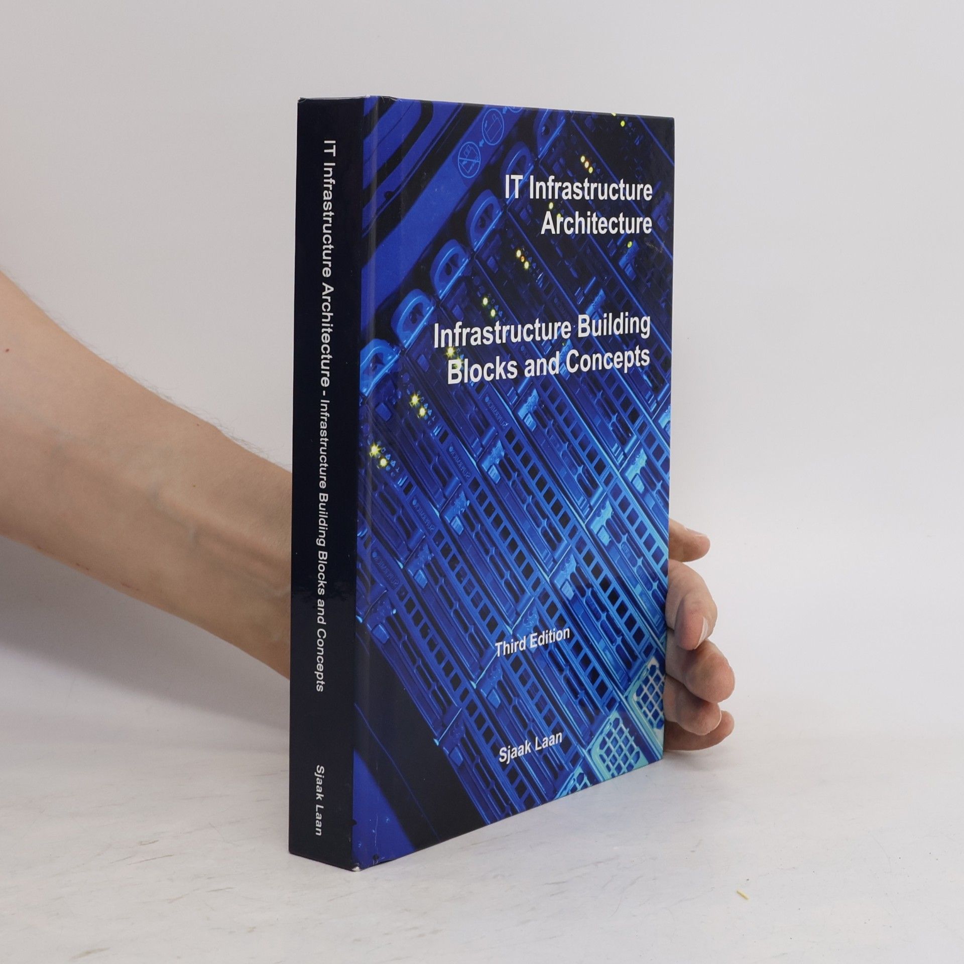 Sjaak Laan IT Infrastructure Architecture