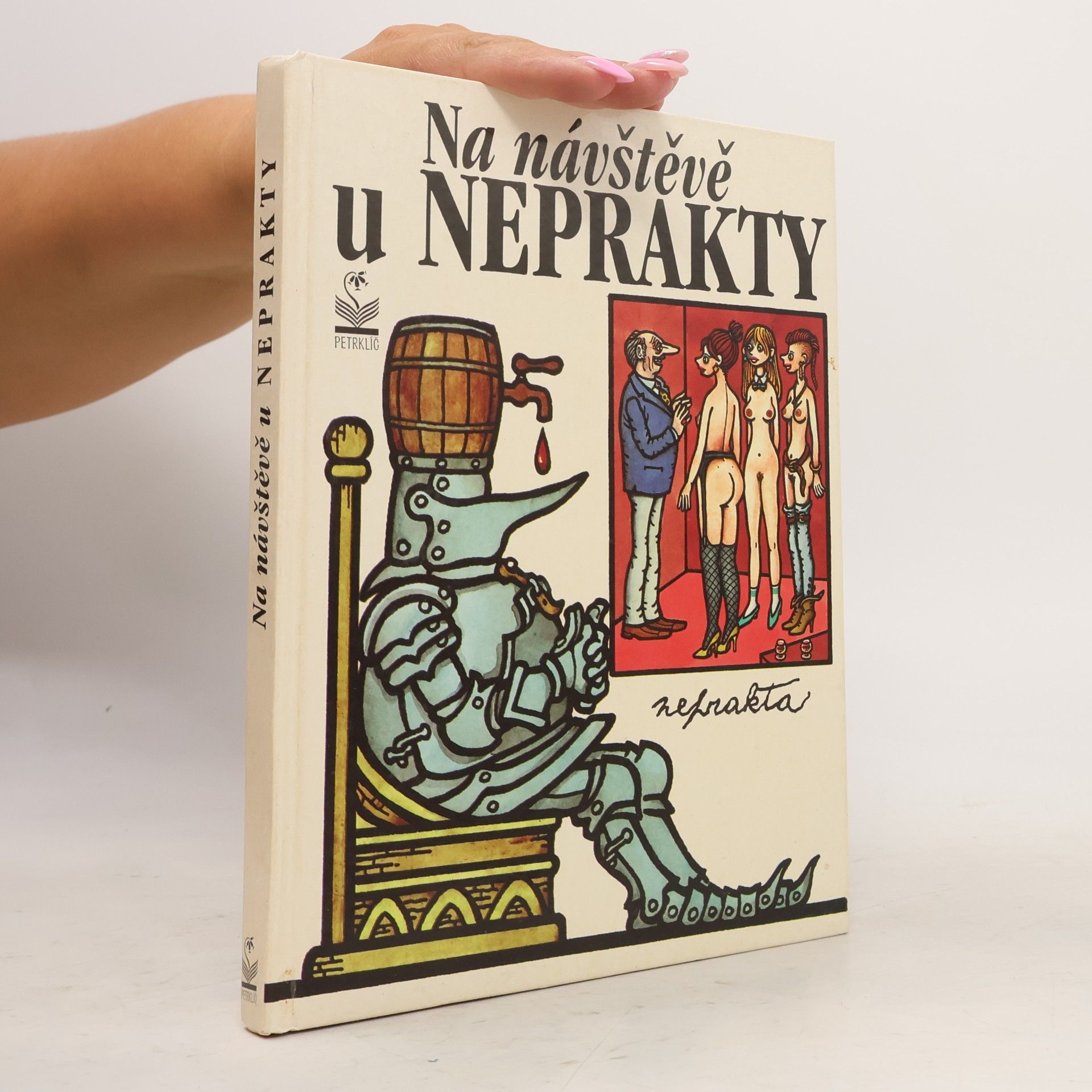 Jiří Winter Neprakta Na návštěvě u Neprakty