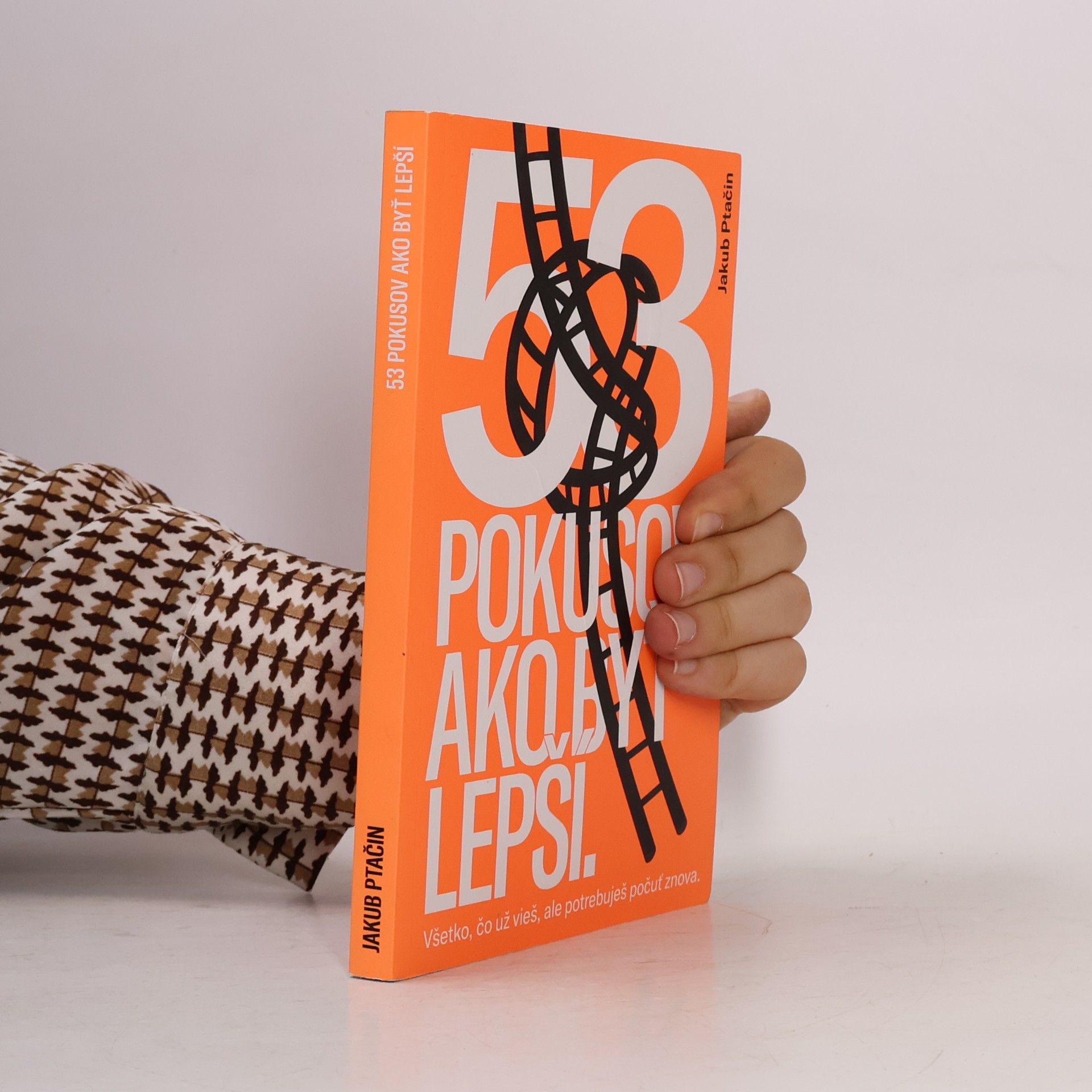 Jakub Ptačin 53 pokusov, ako byť lepší