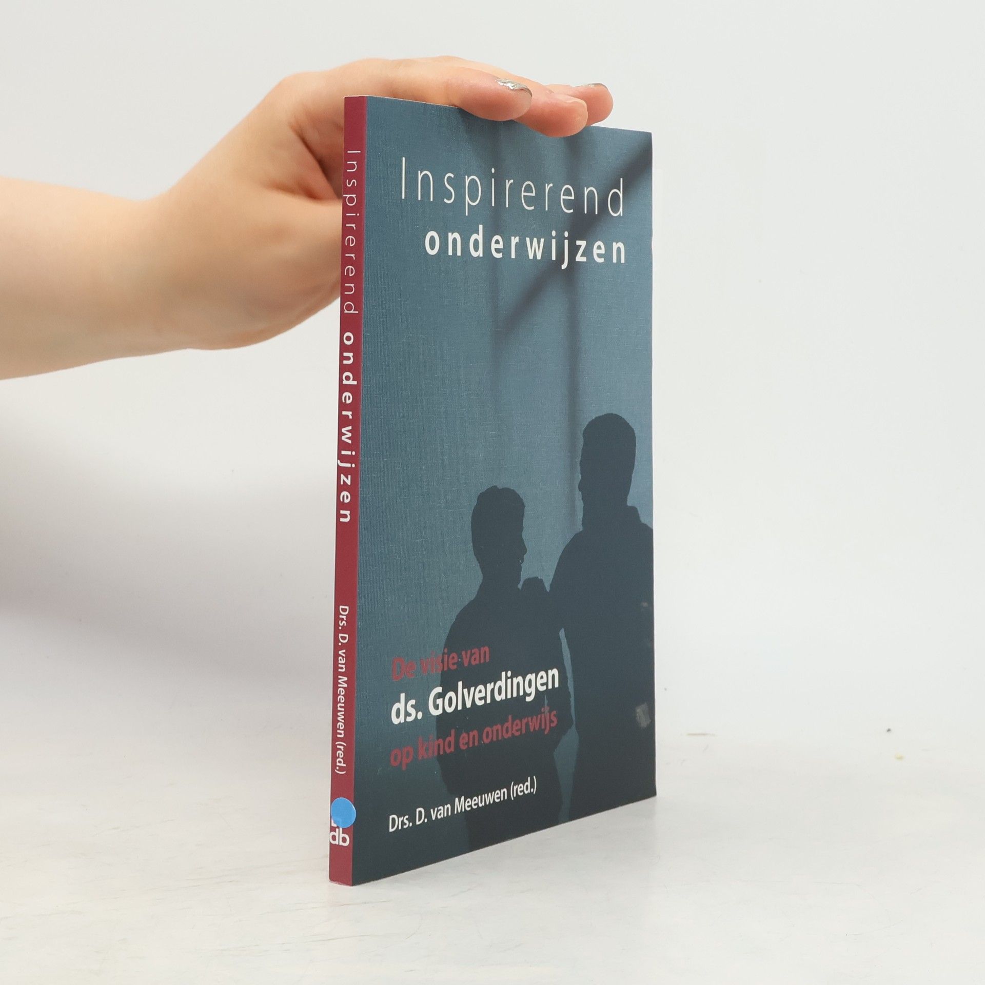 D. van Meeuwen Inspirerend onderwijzen