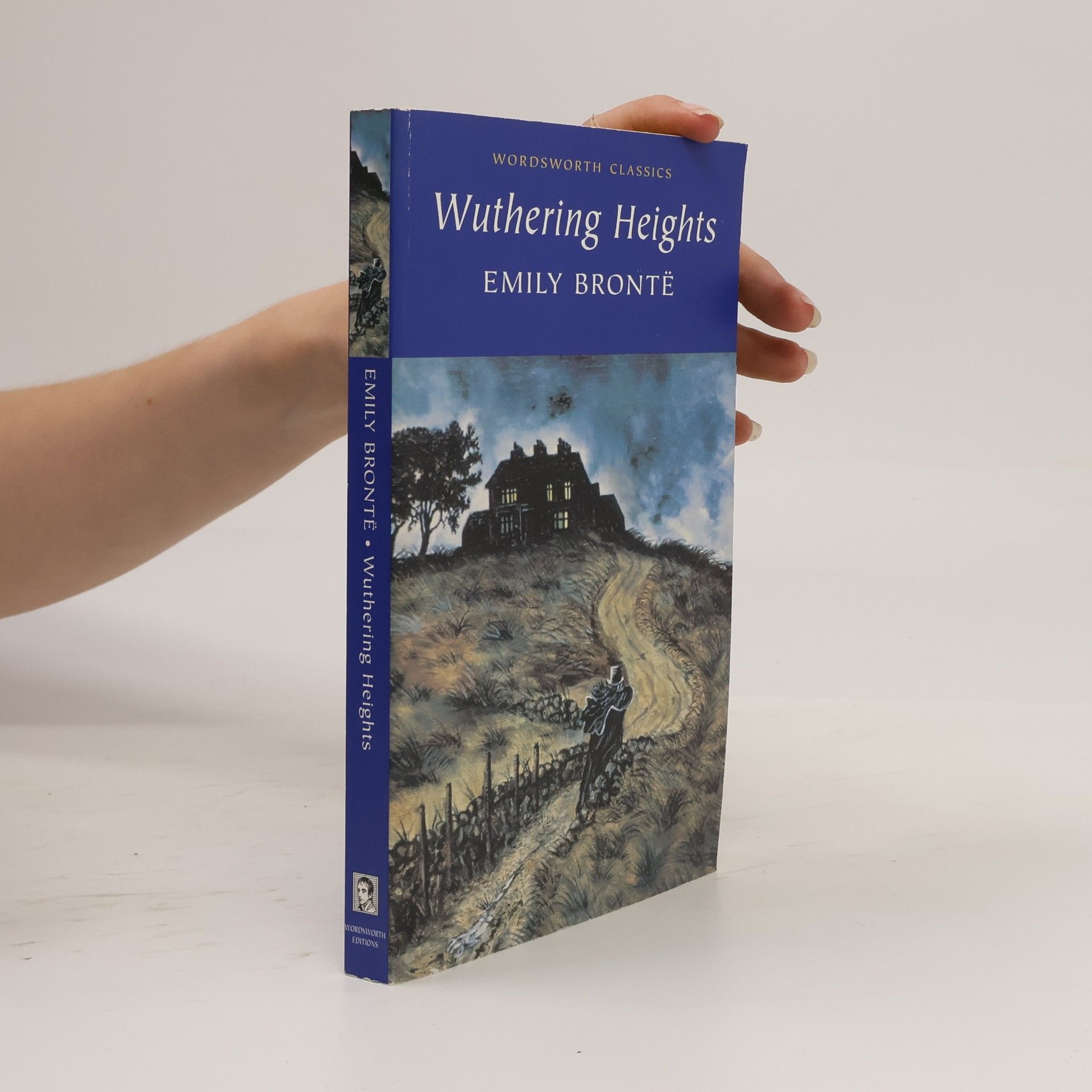 Emily Brontë Wuthering Heights