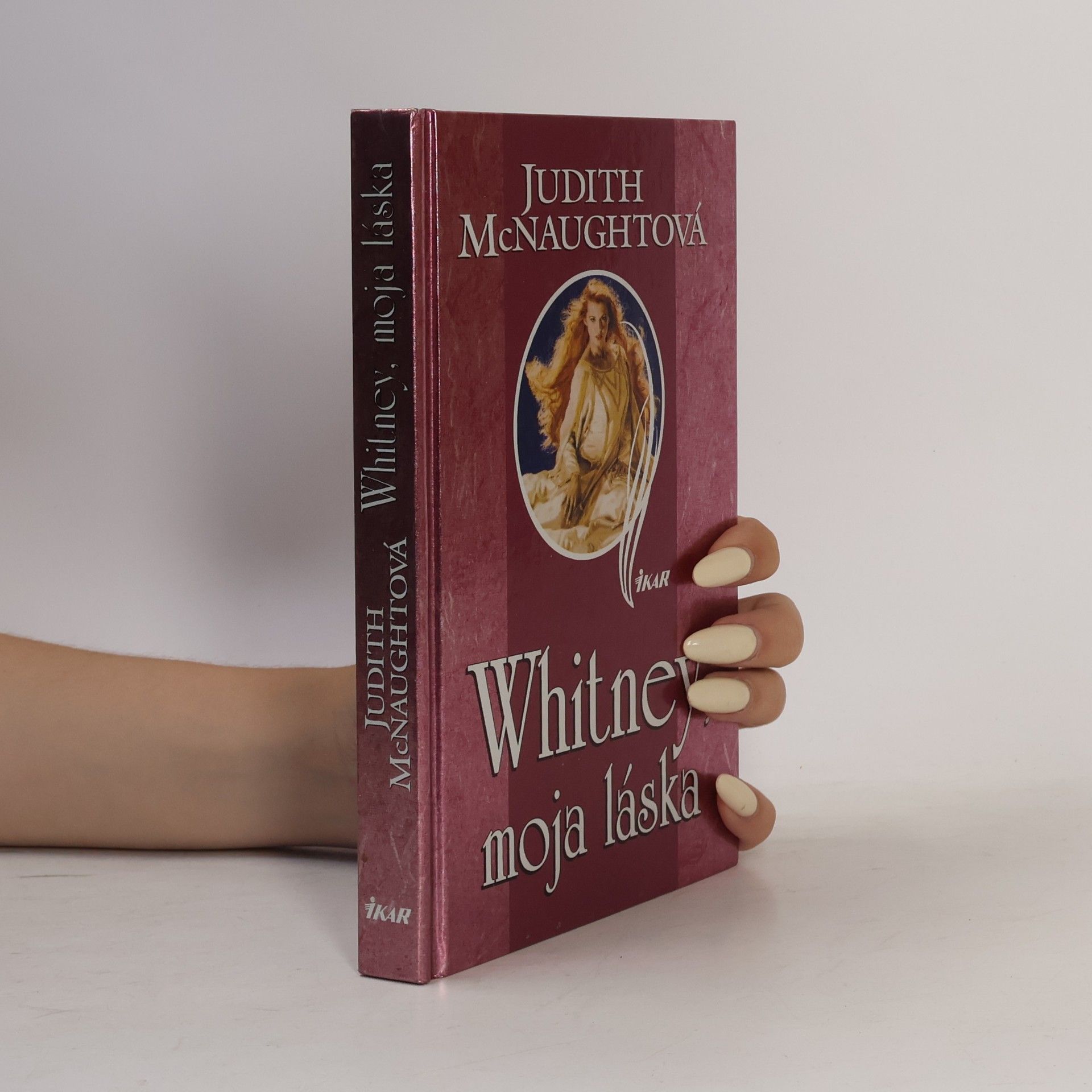 Judith MacNaught Whitney, moja láska