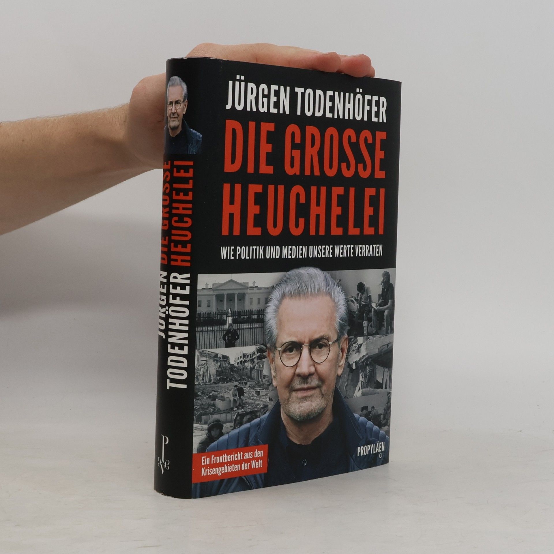 Jürgen Todenhöfer Die grosse Heuchelei