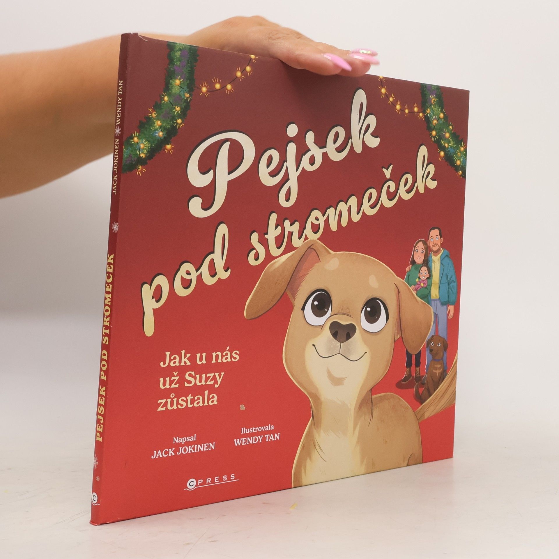 Pejsek pod stromeček: Jak u nás už Suzy zůstala