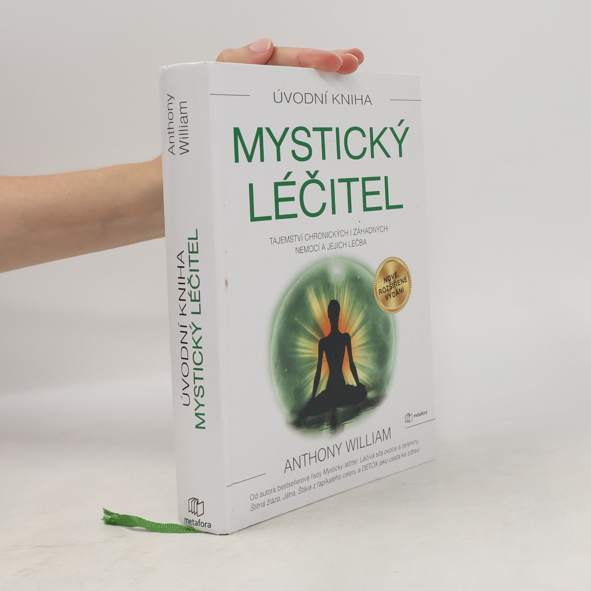 Anthony William Mystický léčitel