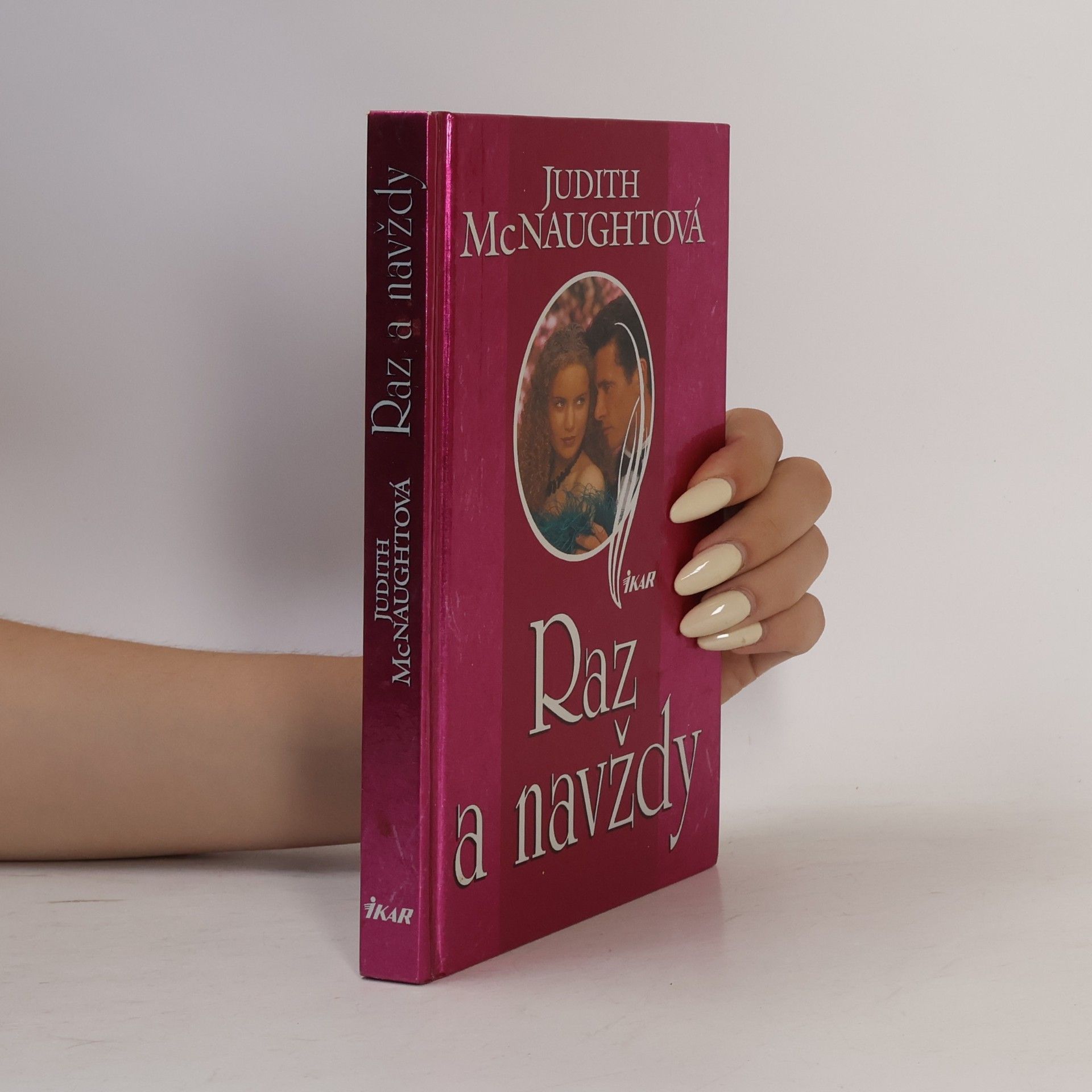 Judith McNaught Raz a navždy