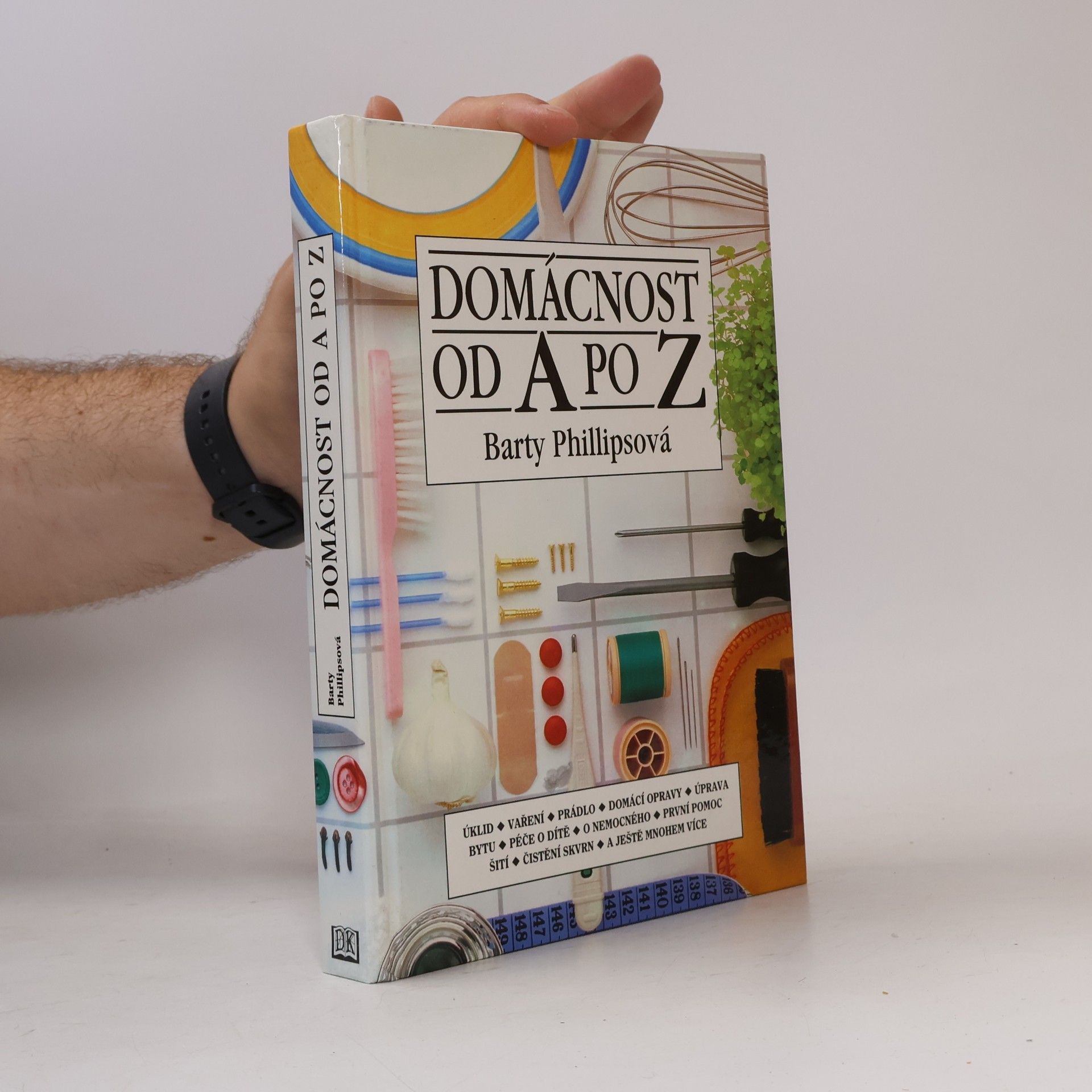 Barty Phillips Domácnost od A po Z