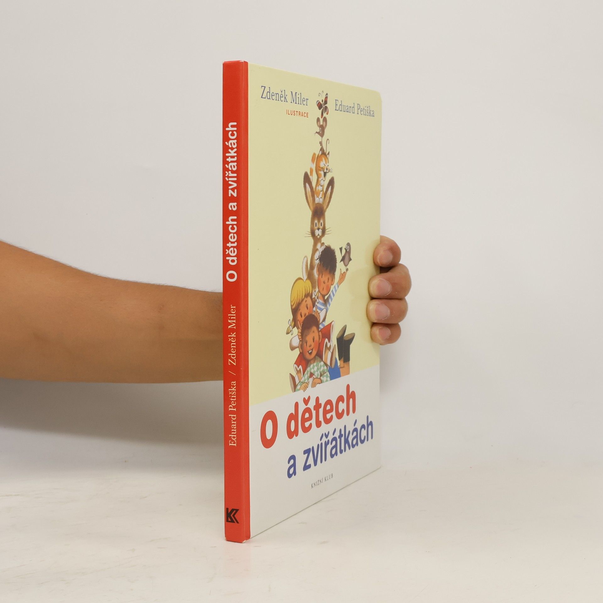 Eduard Petiška O dětech a zvířátkách