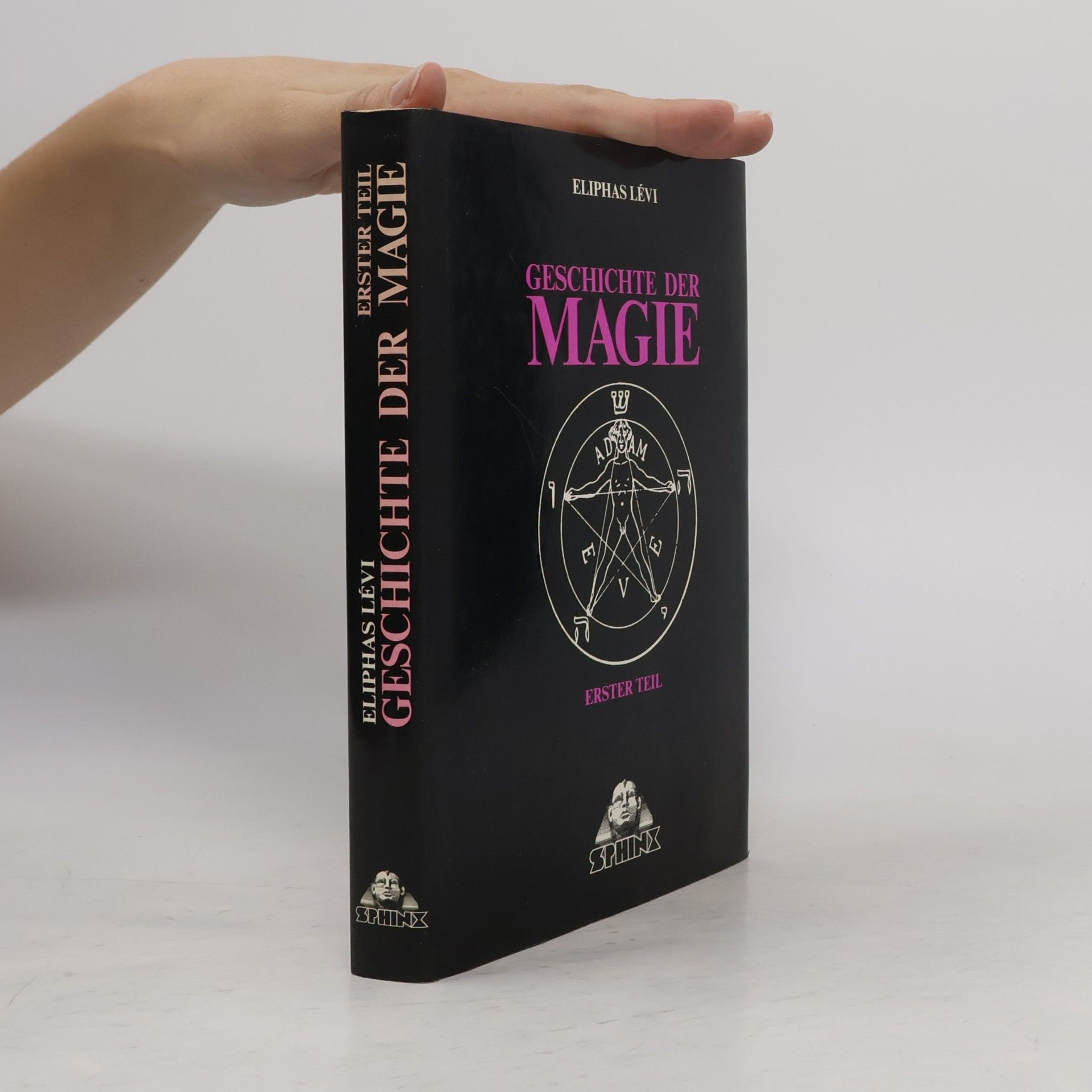 Eliphas Levi Geschichte der Magie 1