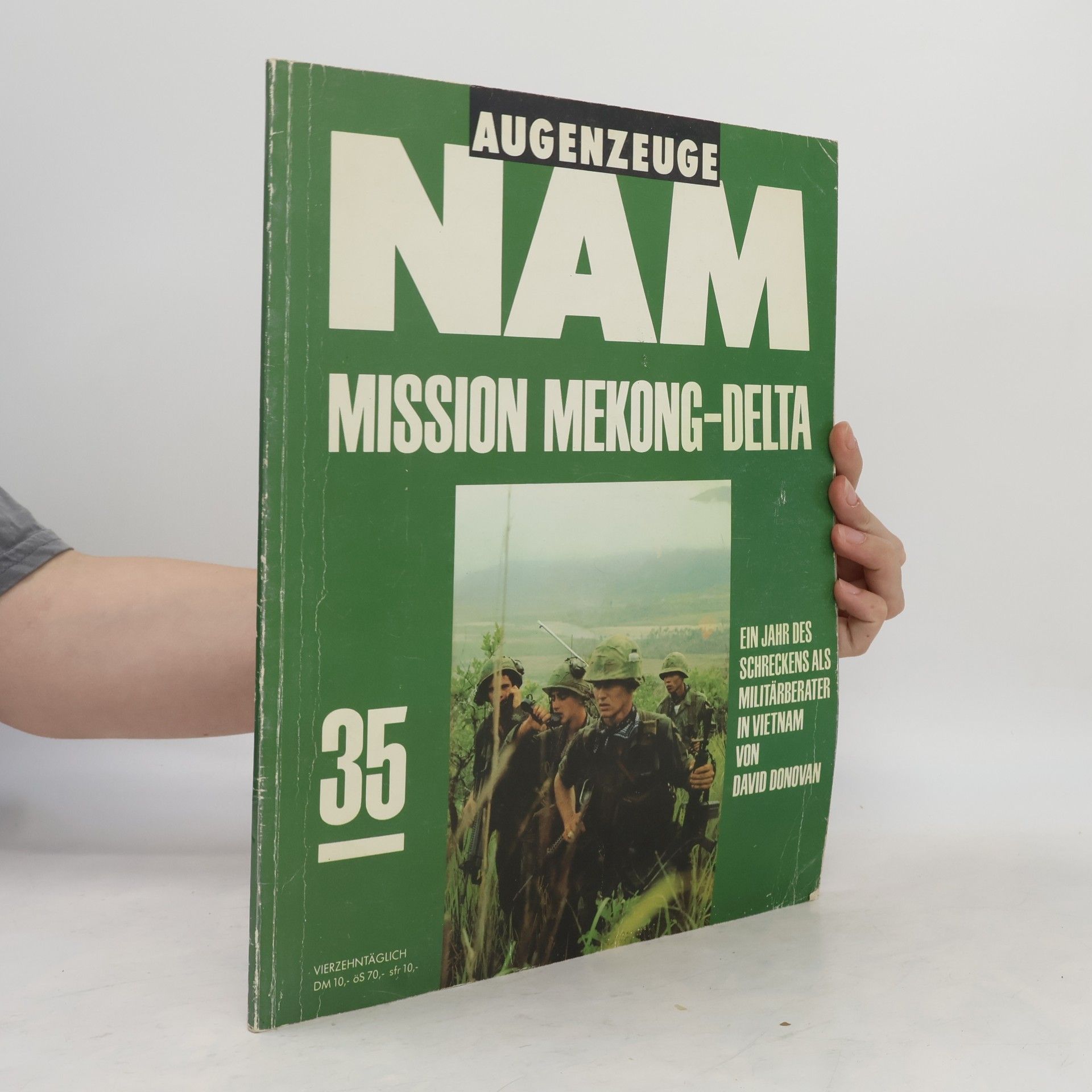 kolektiv Augenzeuge Nam 35. Mission Mekong-Delta