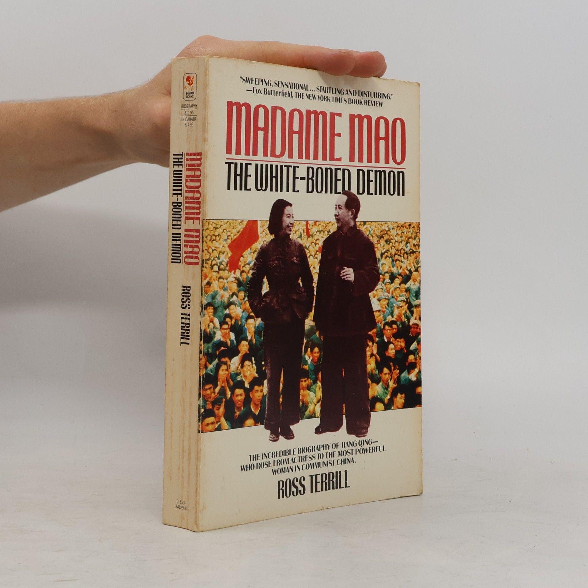 Ross Terrill Madame Mao: The White-Boned Demon