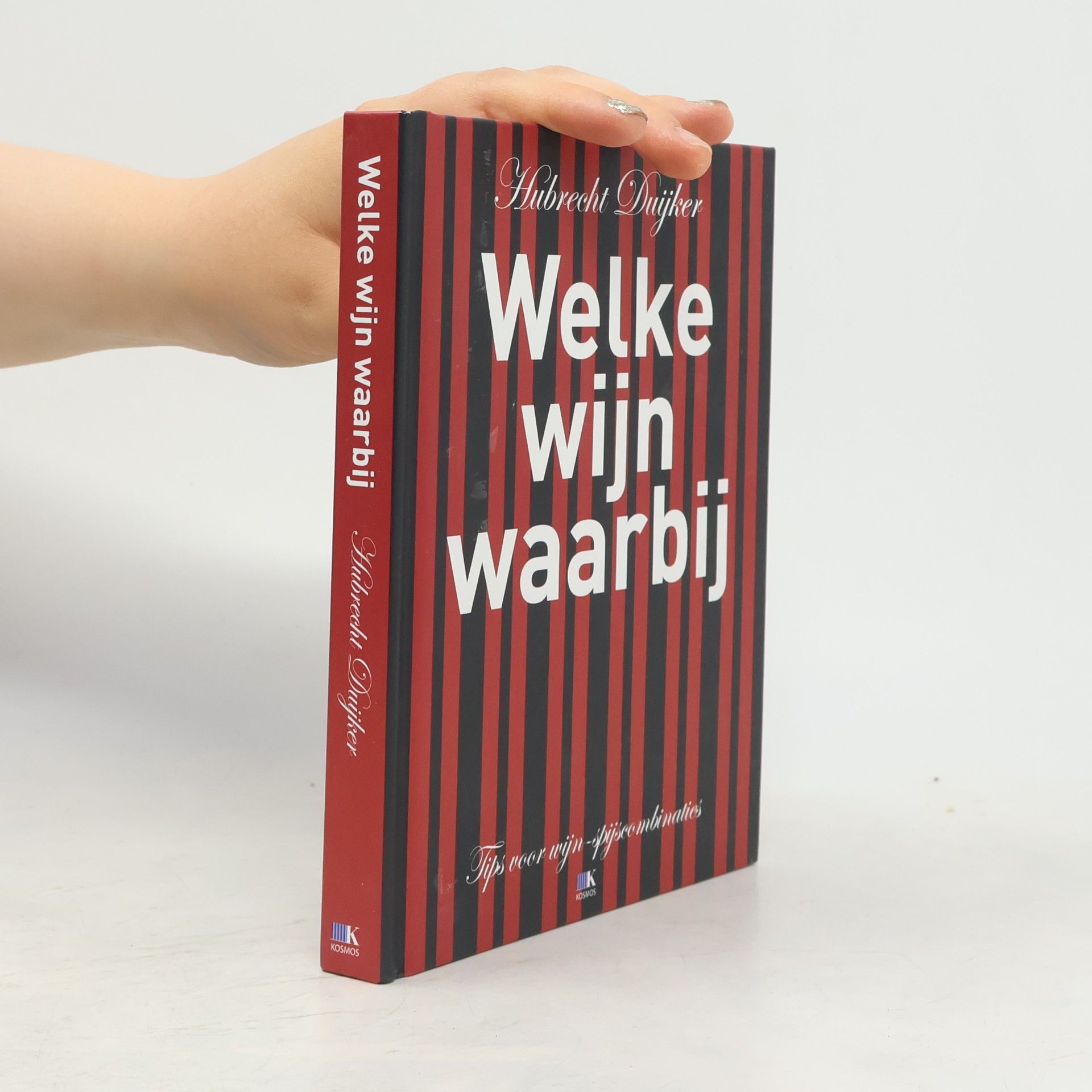 Hubrecht Duijker Welke wijn waarbij