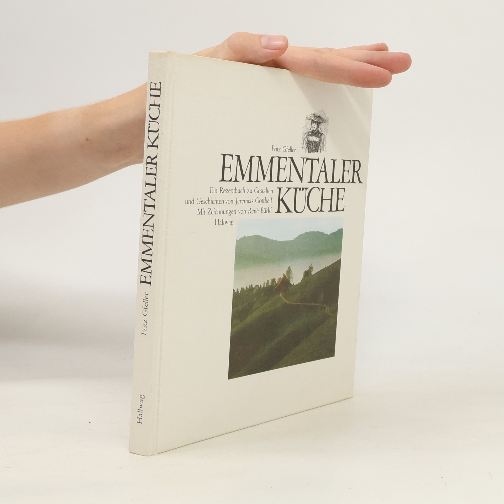 Fritz Gfeller Emmentaler Küche