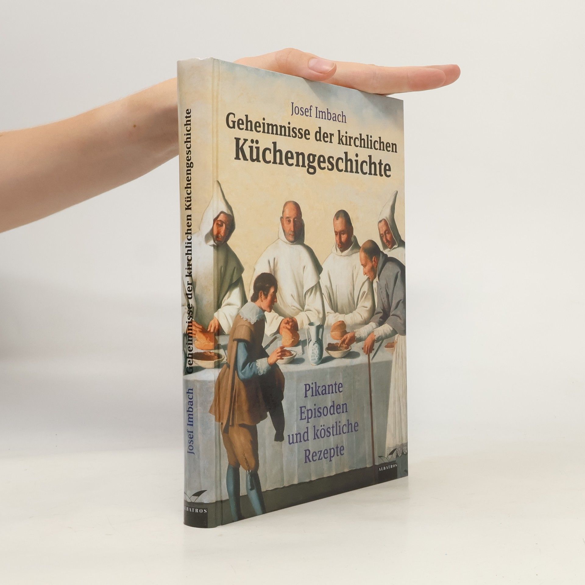 Josef Imbach Geheimnisse der kirchlichen Küchengeschichte