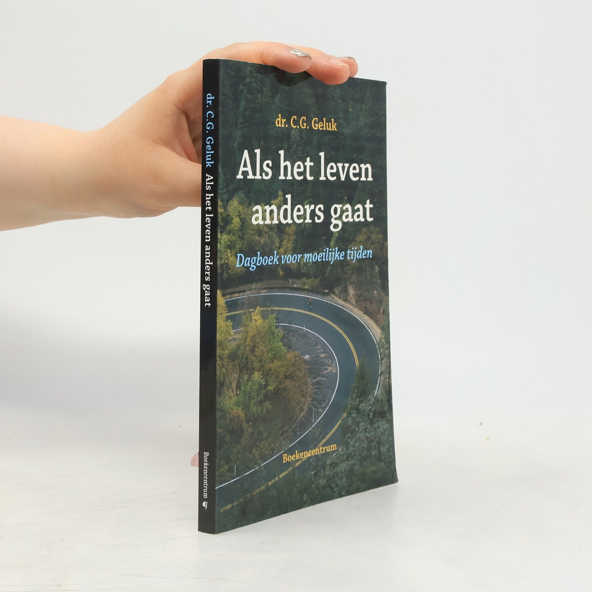 Dr. C.G. Geluk Als het leven anders gaat