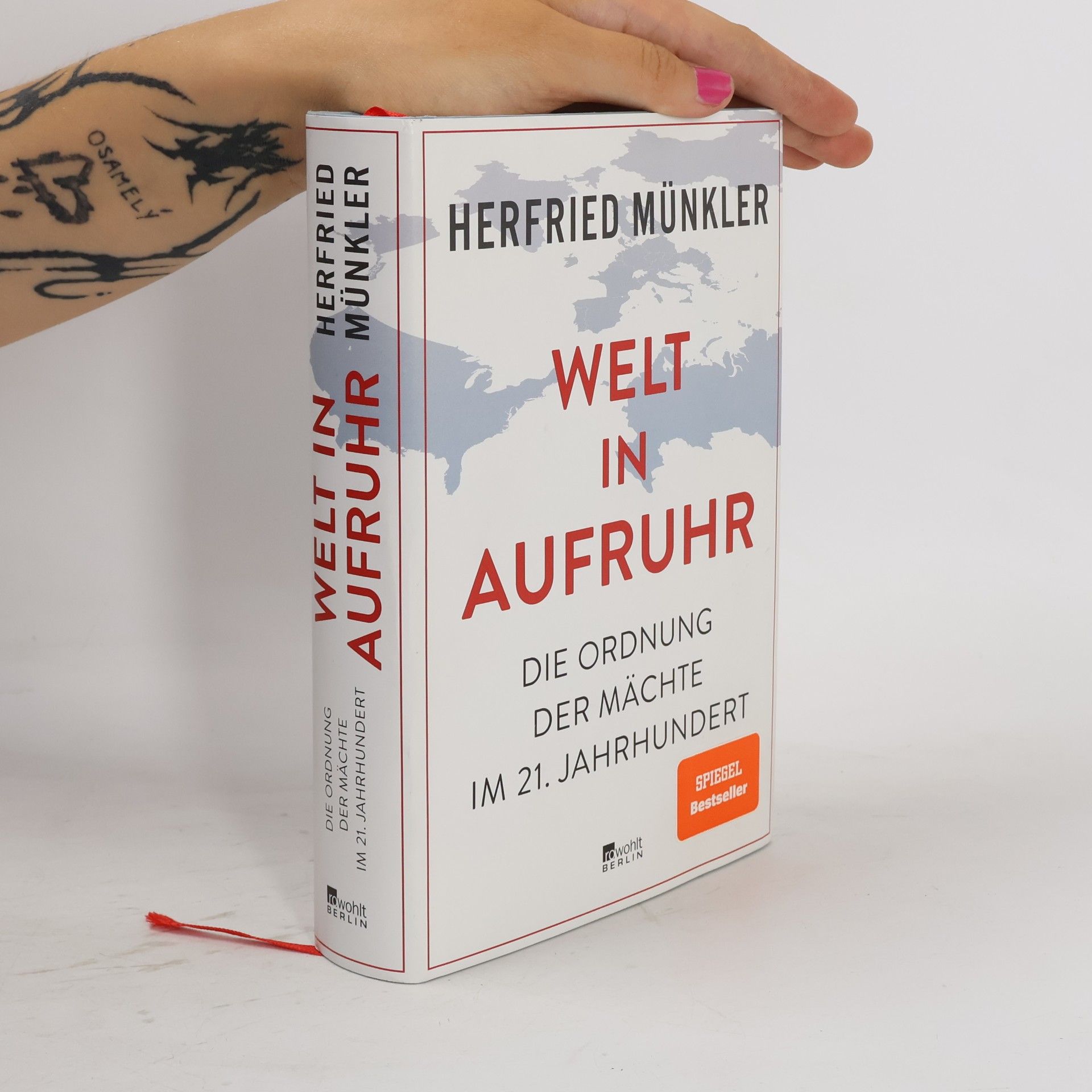 Herfried Münkler Welt in Aufruhr
