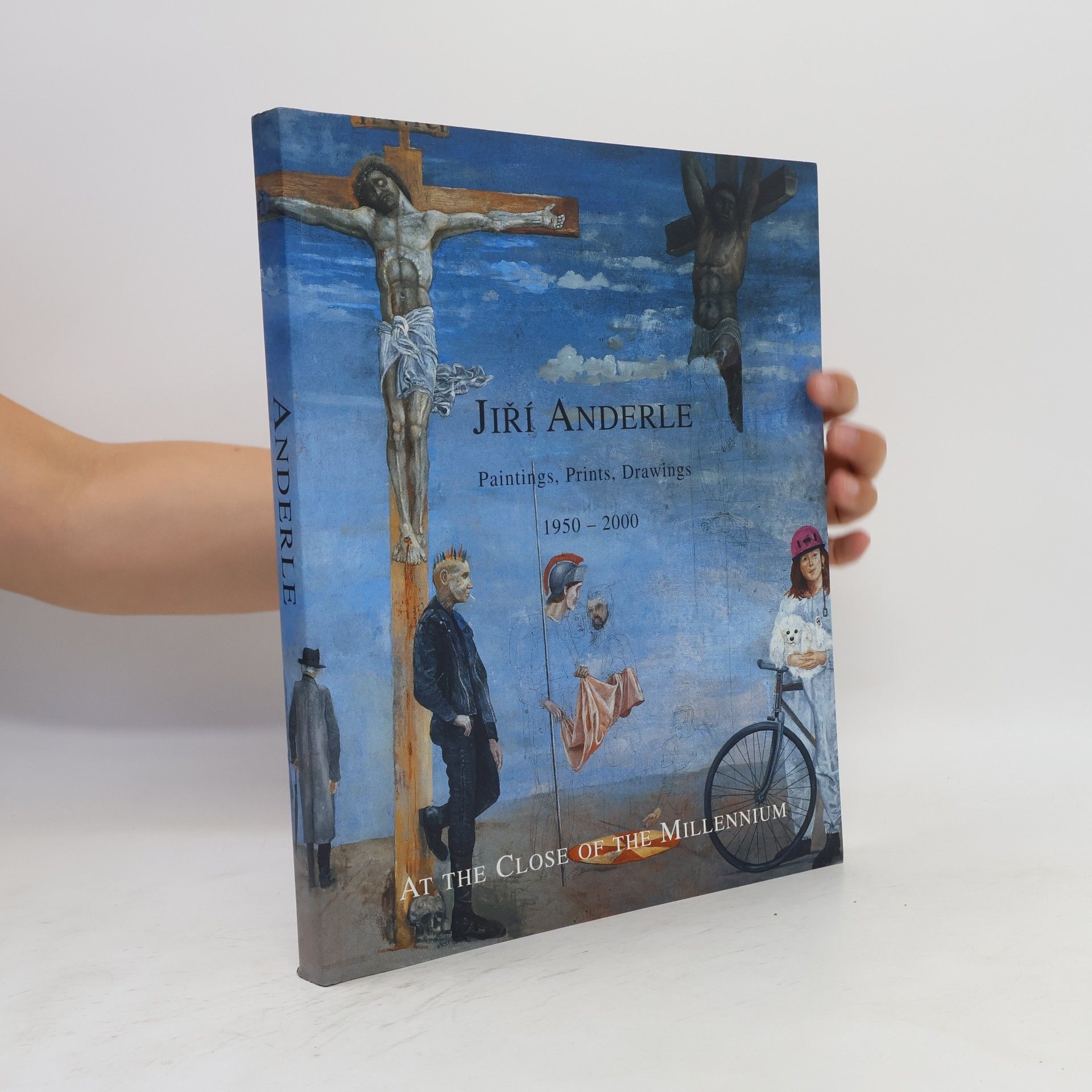Jiří Anderle - At the close of the millenium : paintings, prints, drawings 1950-2000
