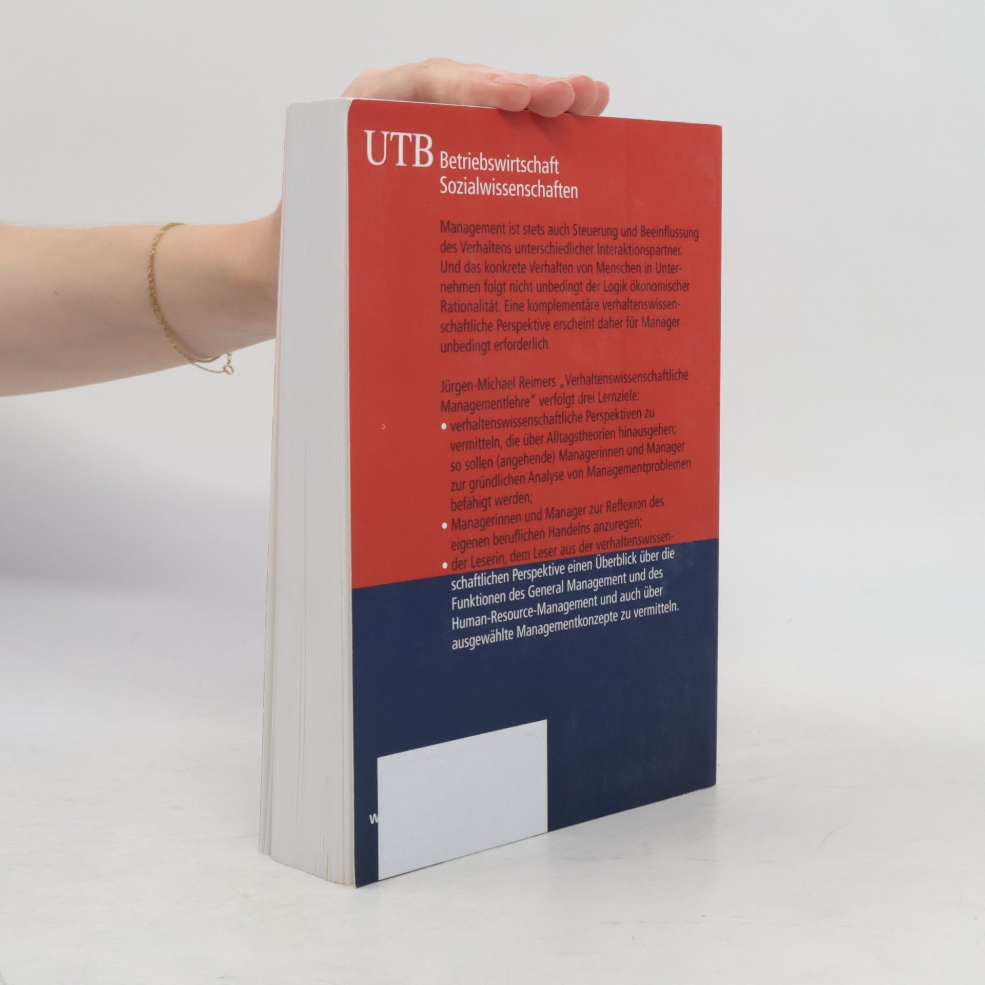 Jürgen-Michael Reimer UTB M: Uni-Taschenbücher: Verhaltenswissenschaftliche Managementlehre
