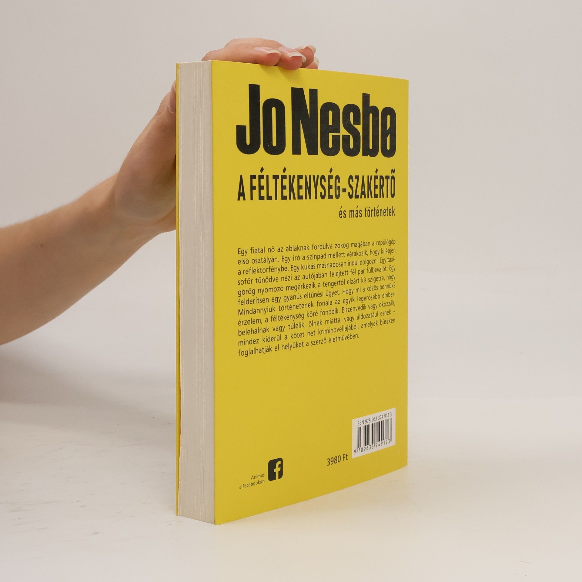 Jo Nesbø A féltékenység-szakértő és más történetek