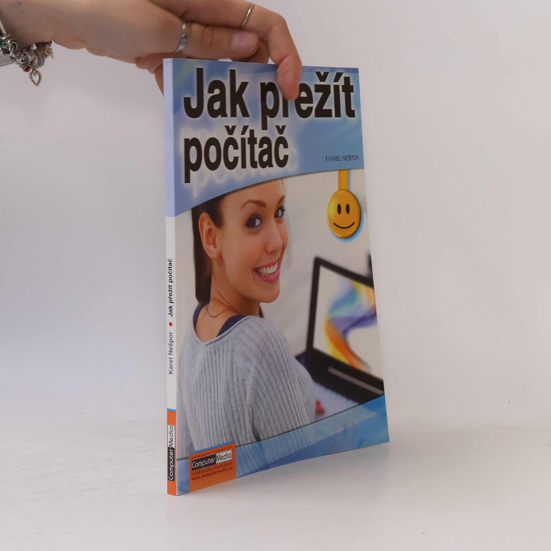 Karel Nešpor Jak přežít počítač