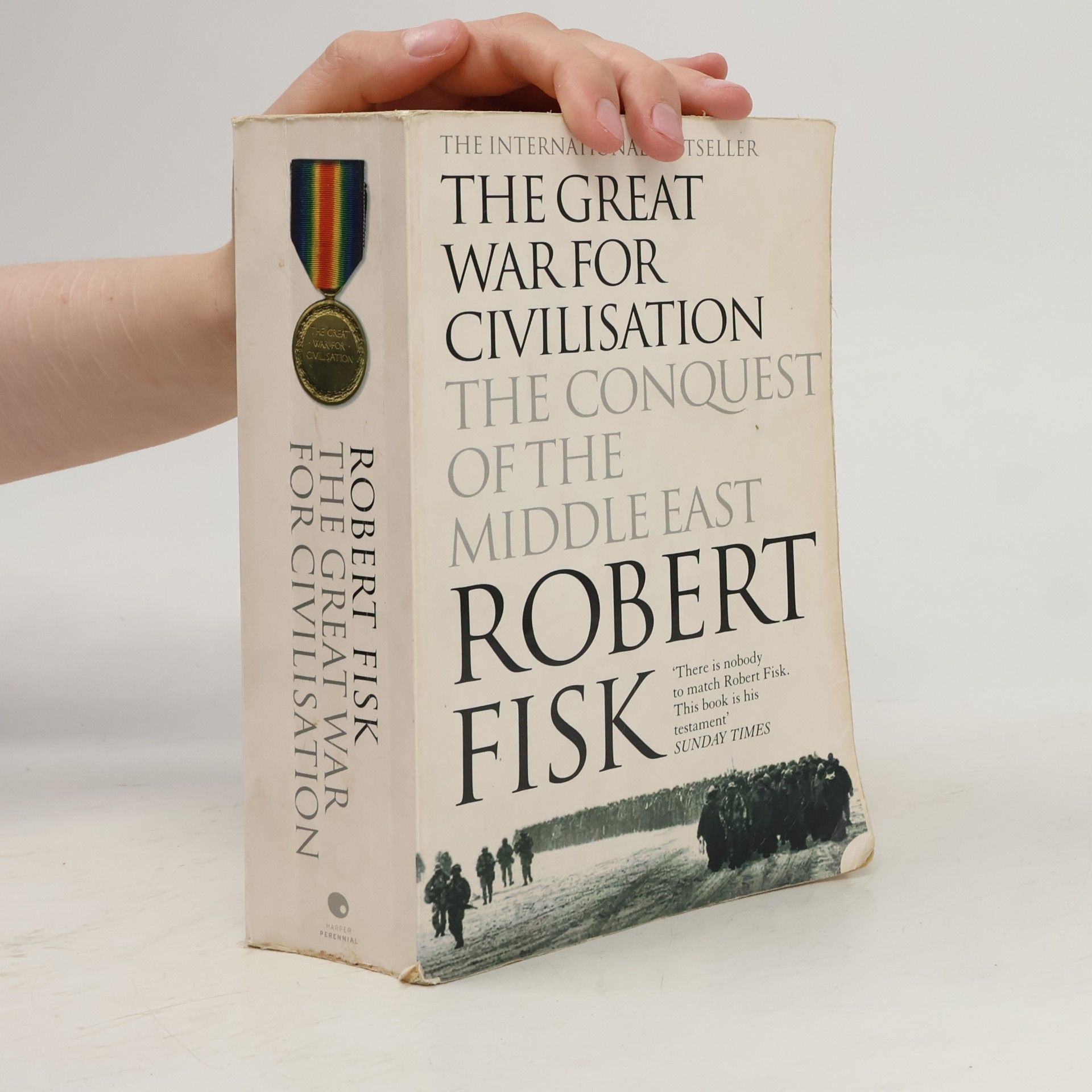 Robert Fisk The great war for civilisation.The conquest of the Middle East