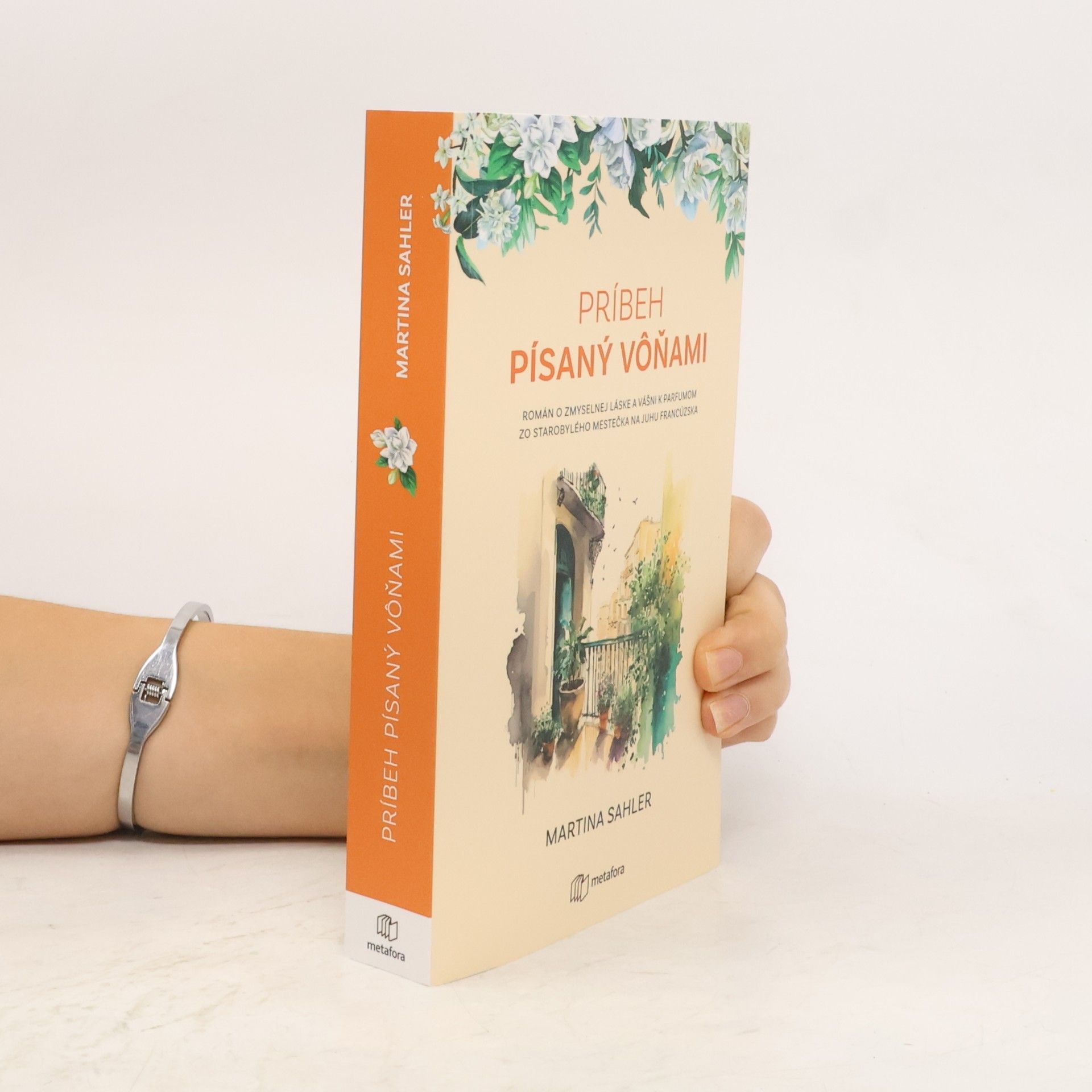 Martina Sahler Príbeh písaný vôňami