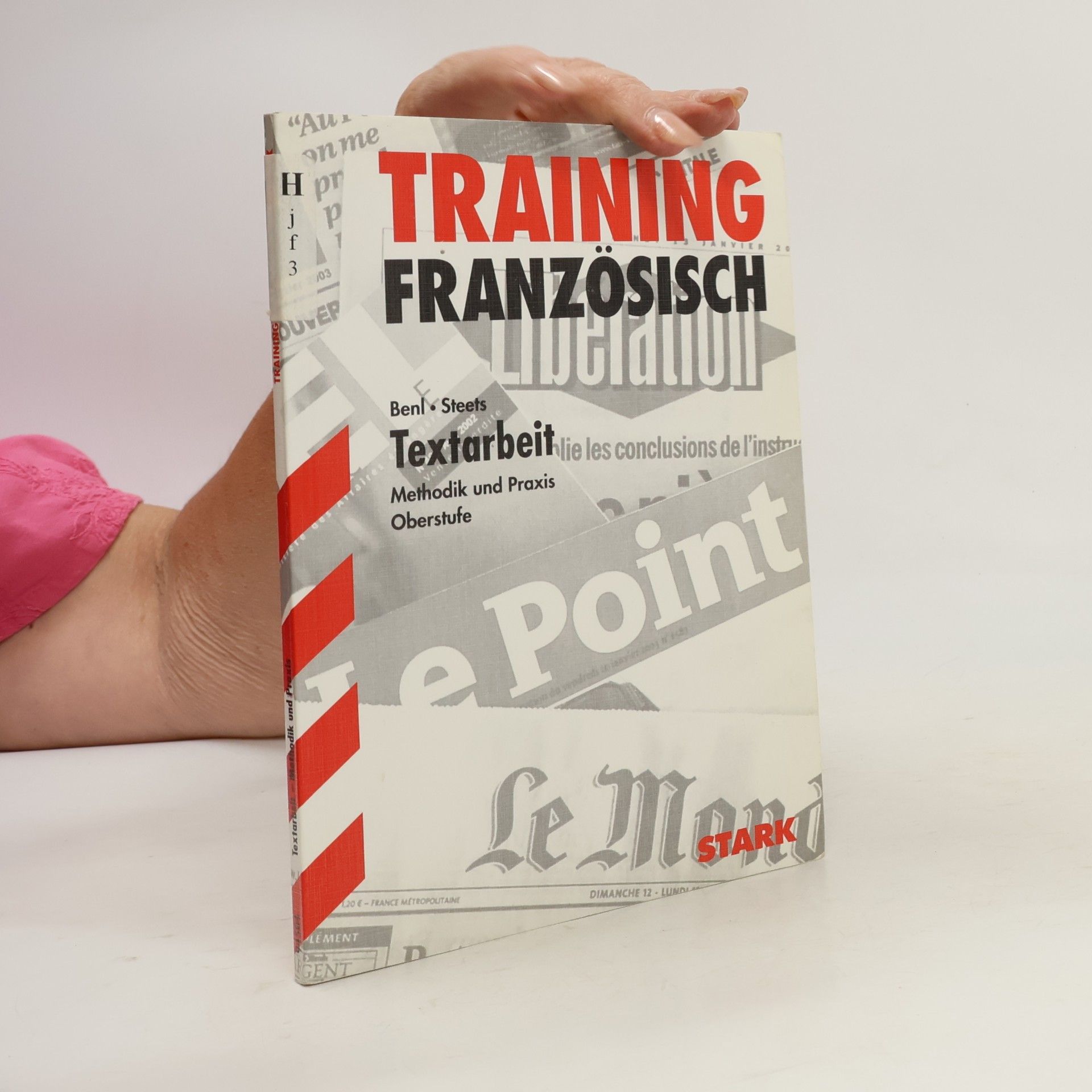Rotraud Benl Training Französisch. Textarbeit