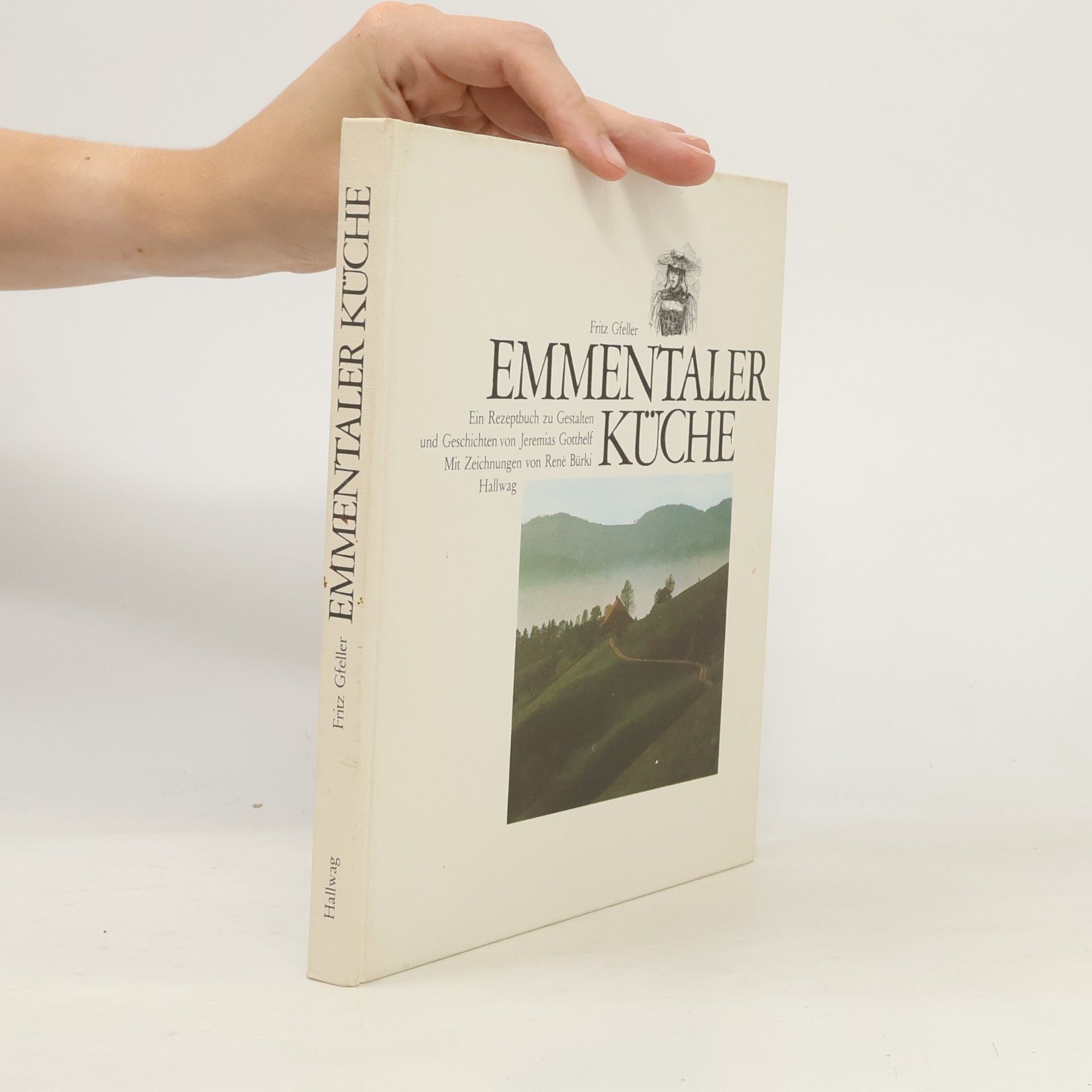 Fritz Gfeller Emmentaler Küche