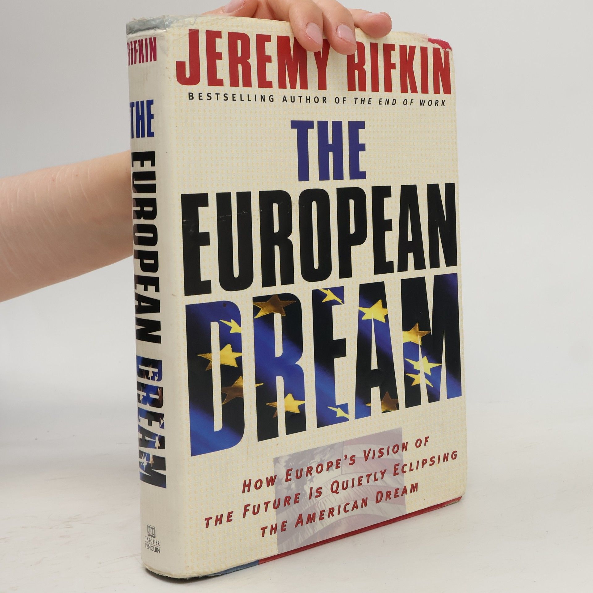 Jeremy Rifkin The European Dream