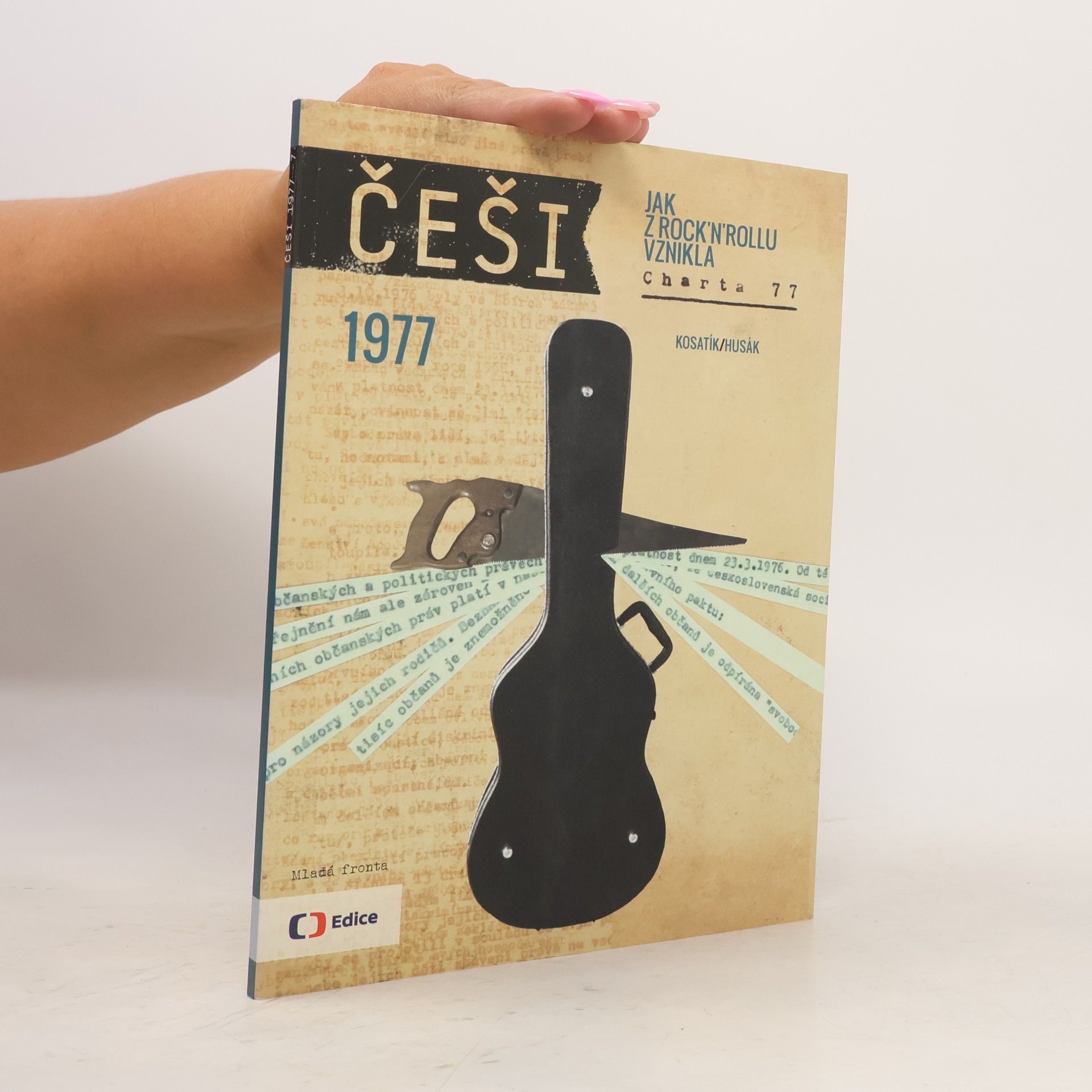 Jiří Husák Češi - Jak z rock'n'rollu vznikla Charta 77