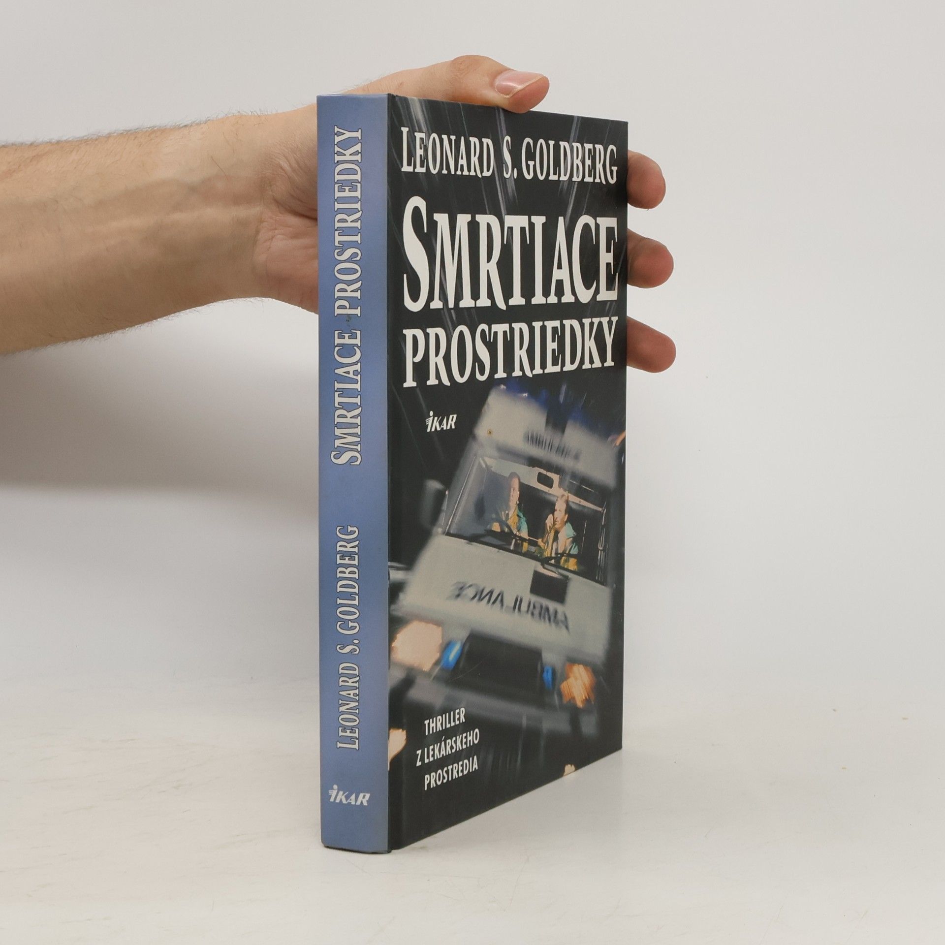 Leonard S. Goldberg Smrtiace prostriedky