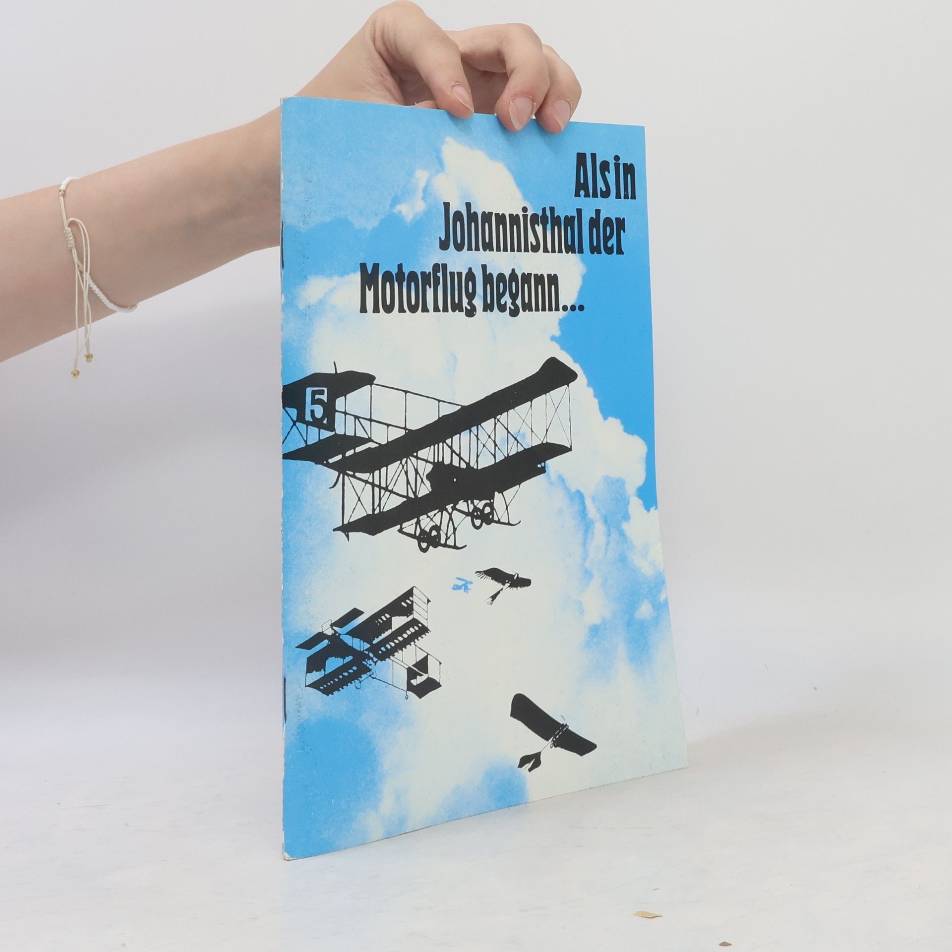 Autorenkollektiv Als in Johannisthal der Motorflug begann...