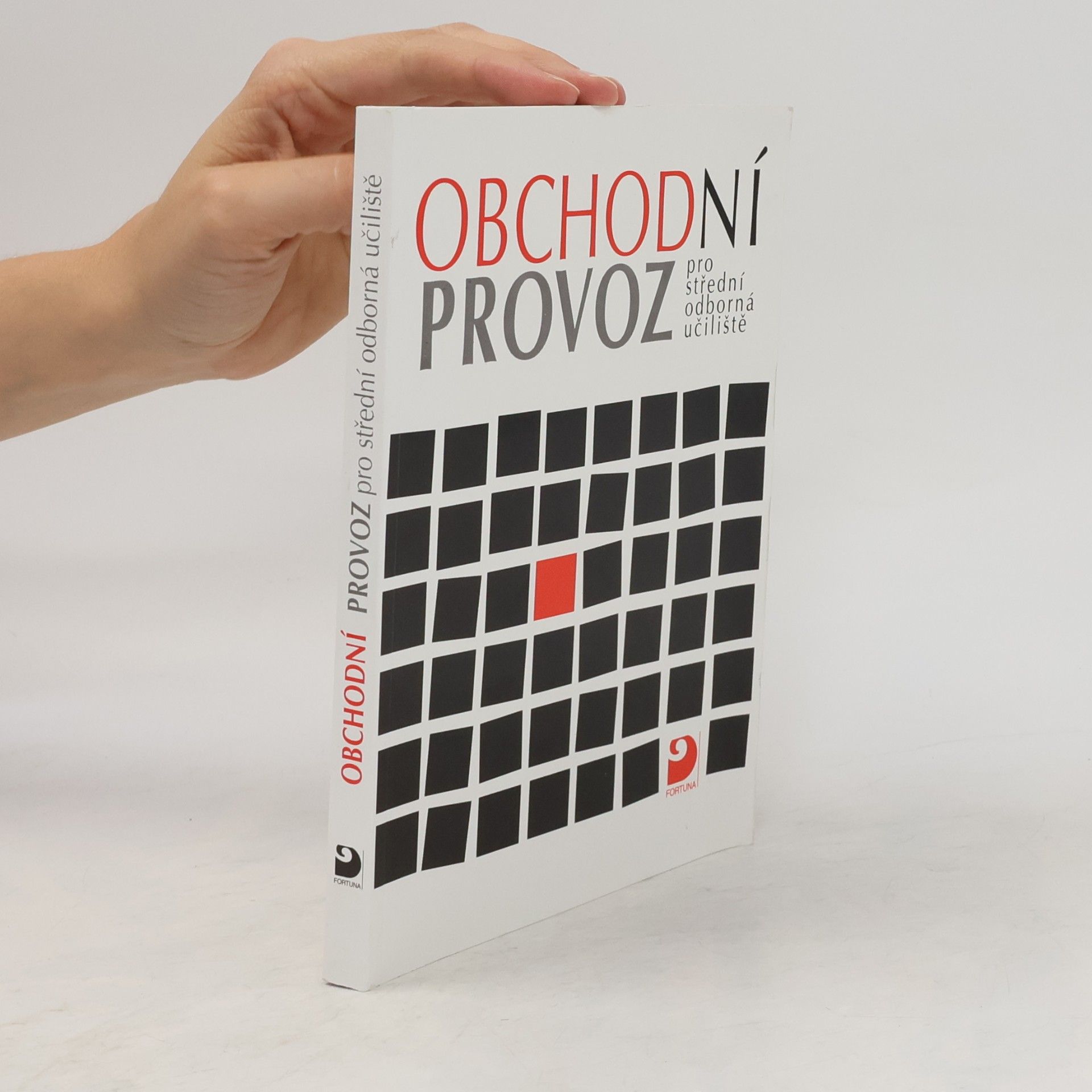Mojmír Novotný Obchodní provoz pro střední odborná učiliště