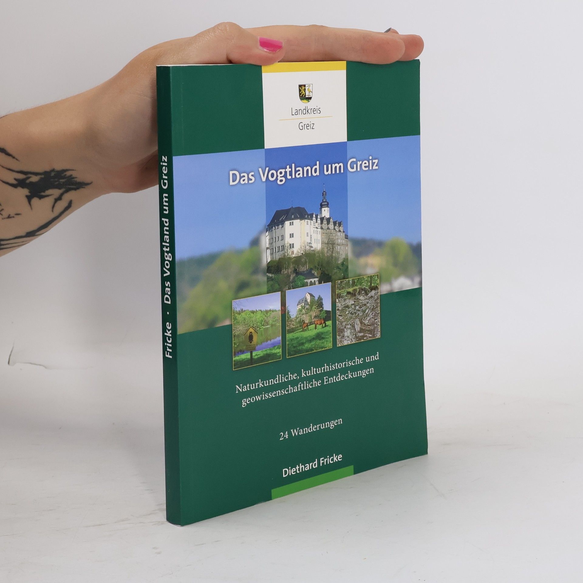 Diethard Fricke Das Vogtland um Greiz