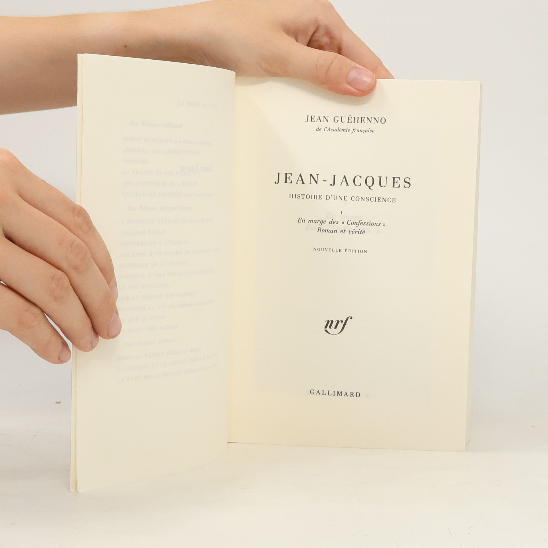 Jean Guéhenno Jean-Jacques: Histoire d'une conscience